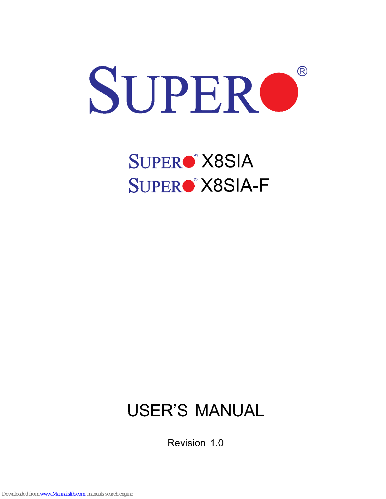 Supero X8SIA, X8SIA-F User Manual