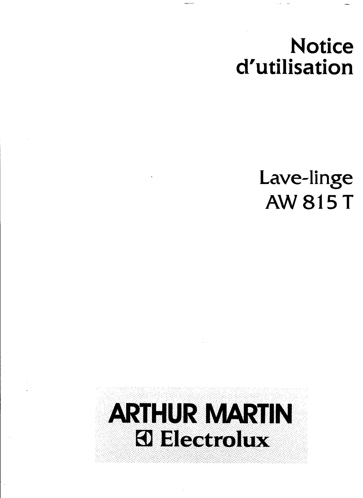 Arthur martin AW815T User Manual