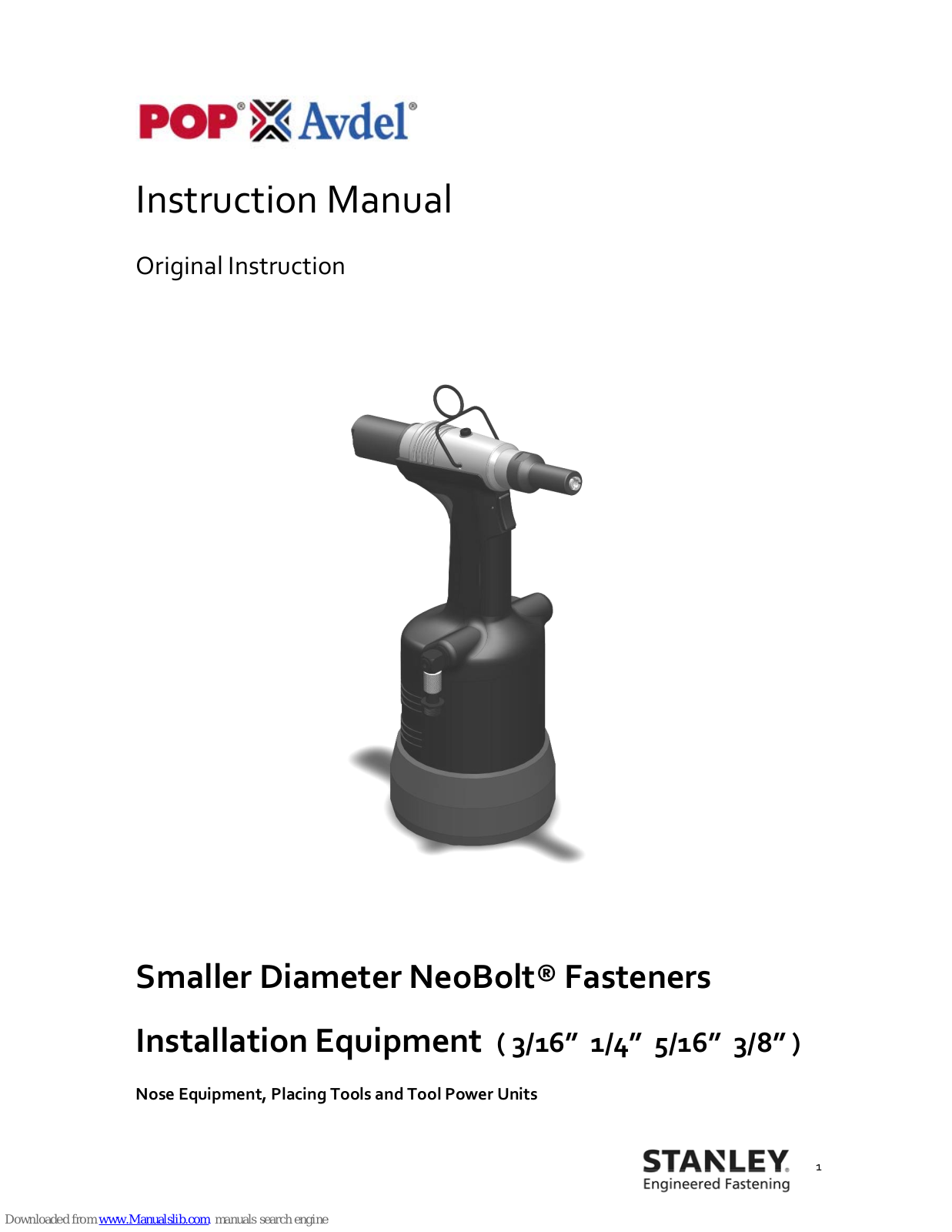 Stanley NeoBolt 71213-05500, NeoBolt 71213-06800, NeoBolt 73200-05100, NeoBolt 73200-05000 Instruction Manual