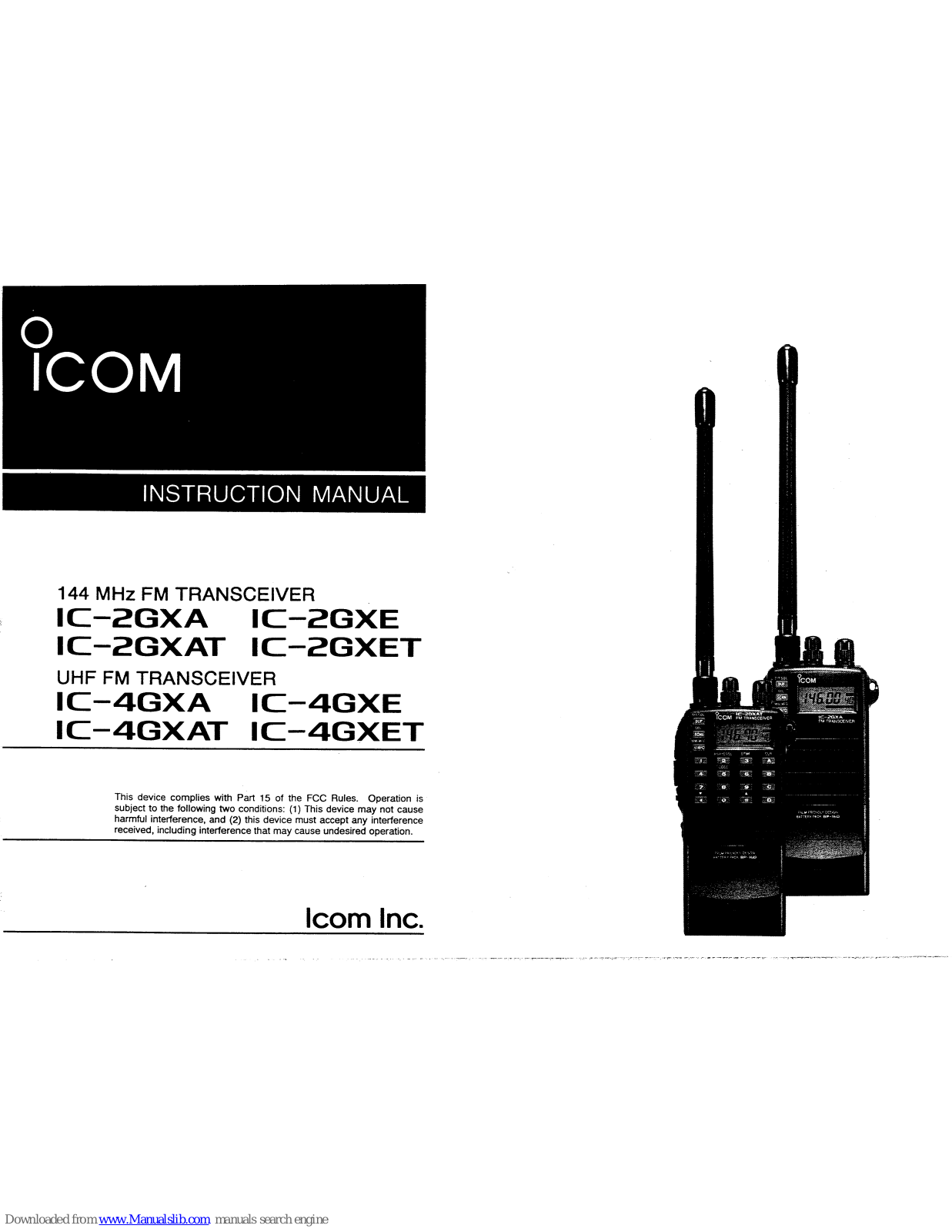 Icom IC-2GXT, IC-4GXAT, IC-2GXE, IC-4GXE, IC-4GXET Instruction Manual