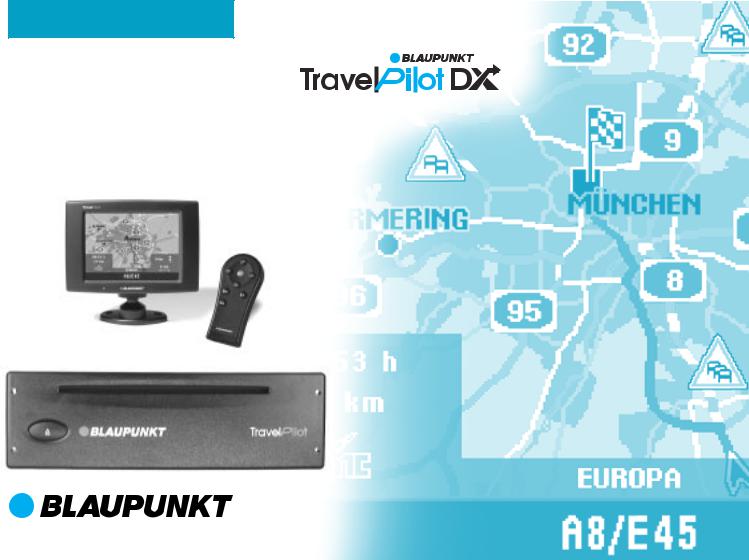 BLAUPUNKT TP DX-N RECHNER M RTC, TRAVELPILOT NX User Manual