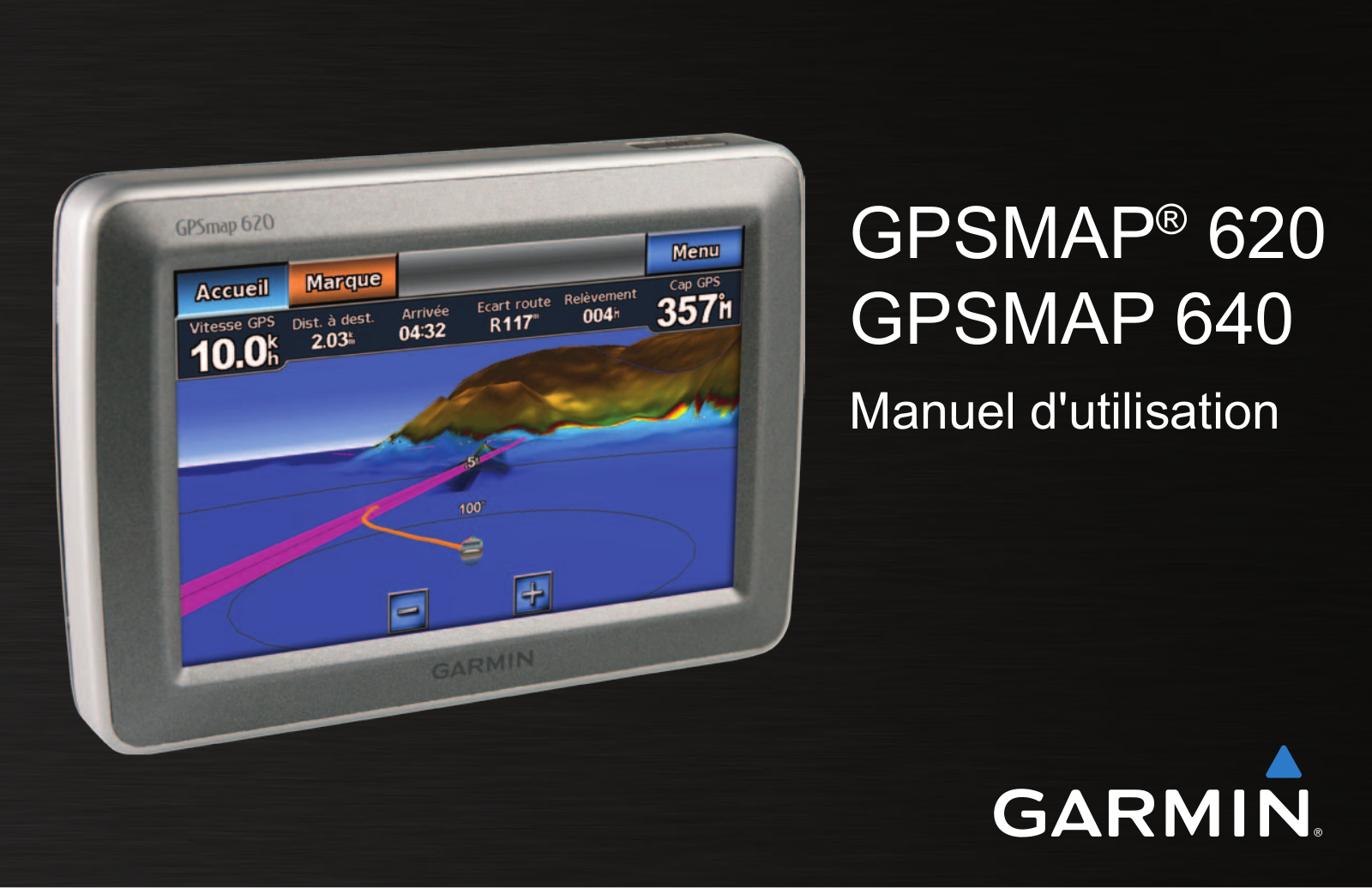 Garmin GPSMAP 620, GPSMAP 640 User Manual