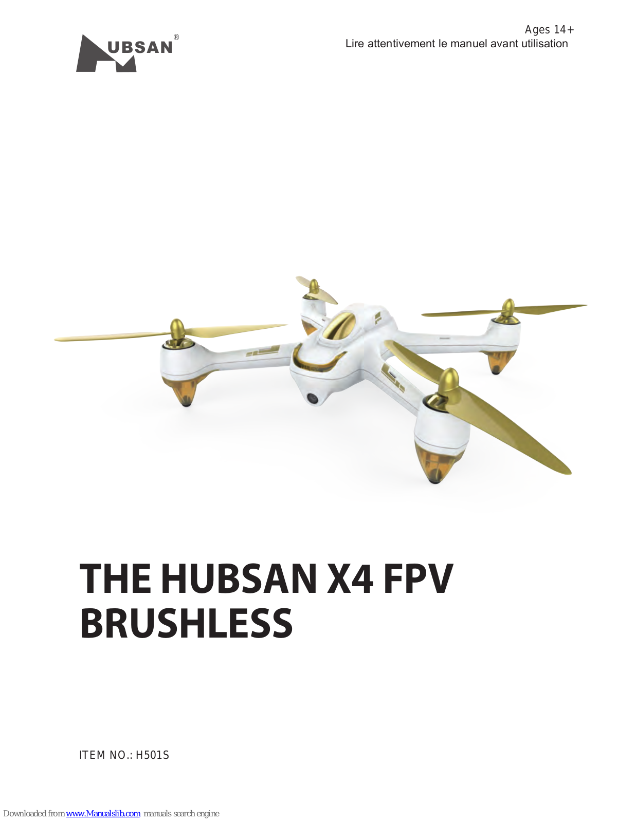 Hubsan X4 FPV QUADBRUSHLESS Instruction Manual