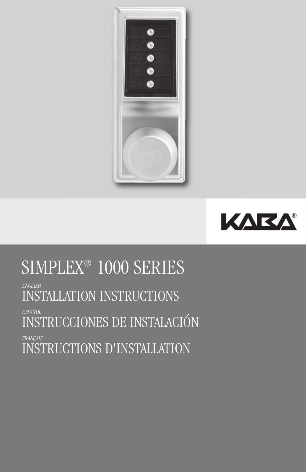 Kaba Simplex 1000 Series Installation Instructions Manual - ManualMachine.com