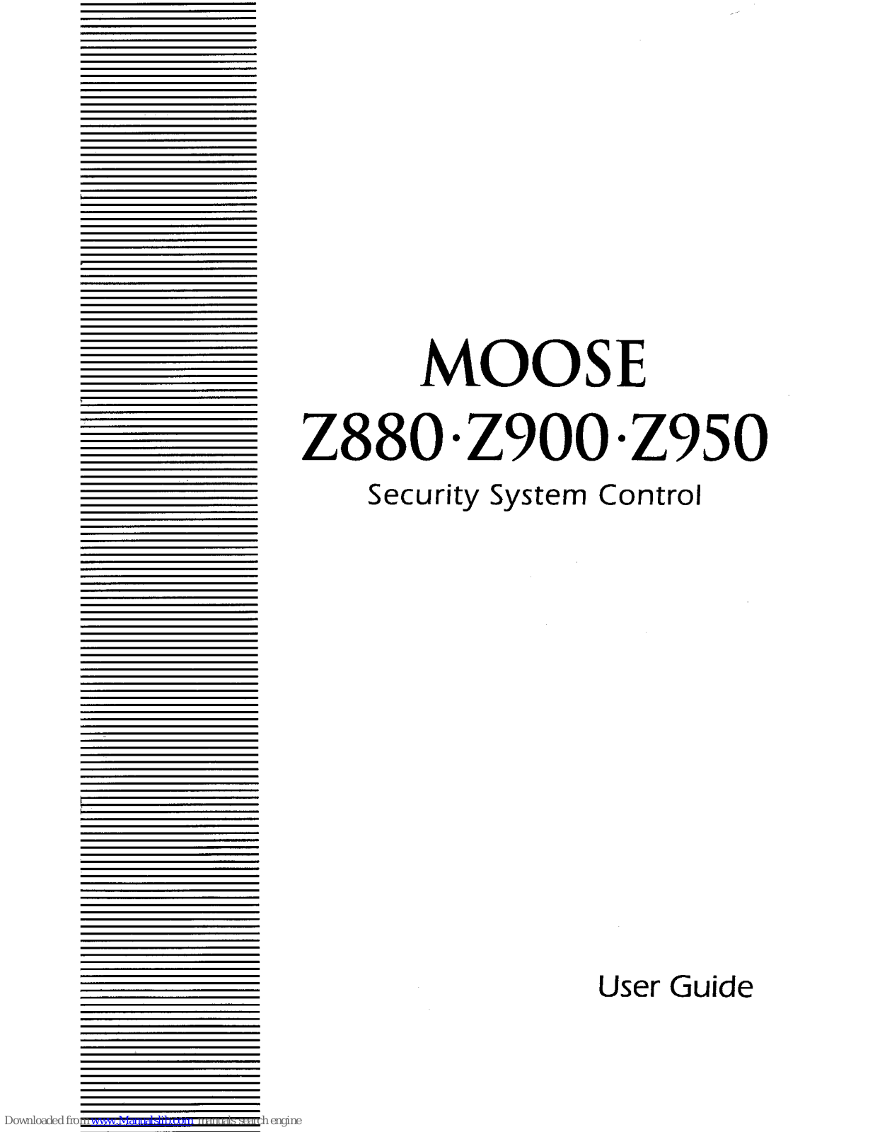 MOOSE Z880, Z900, Z950 User Manual