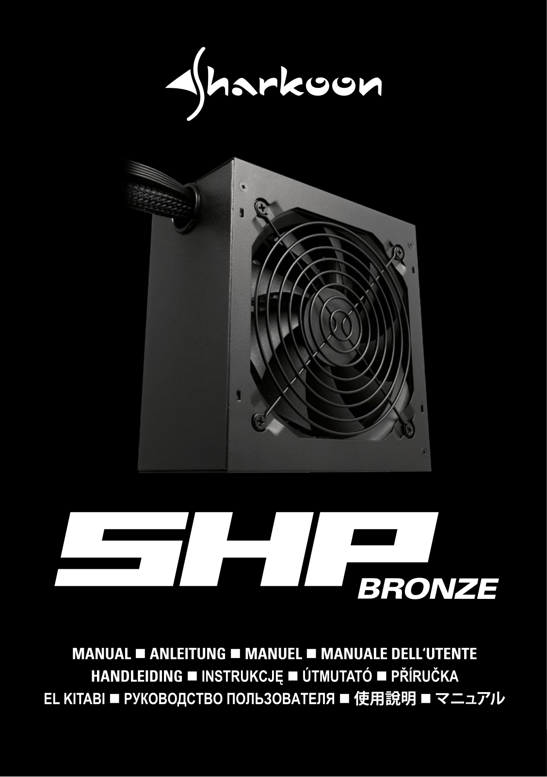 Sharkoon SHP Bronze 500W User Manual