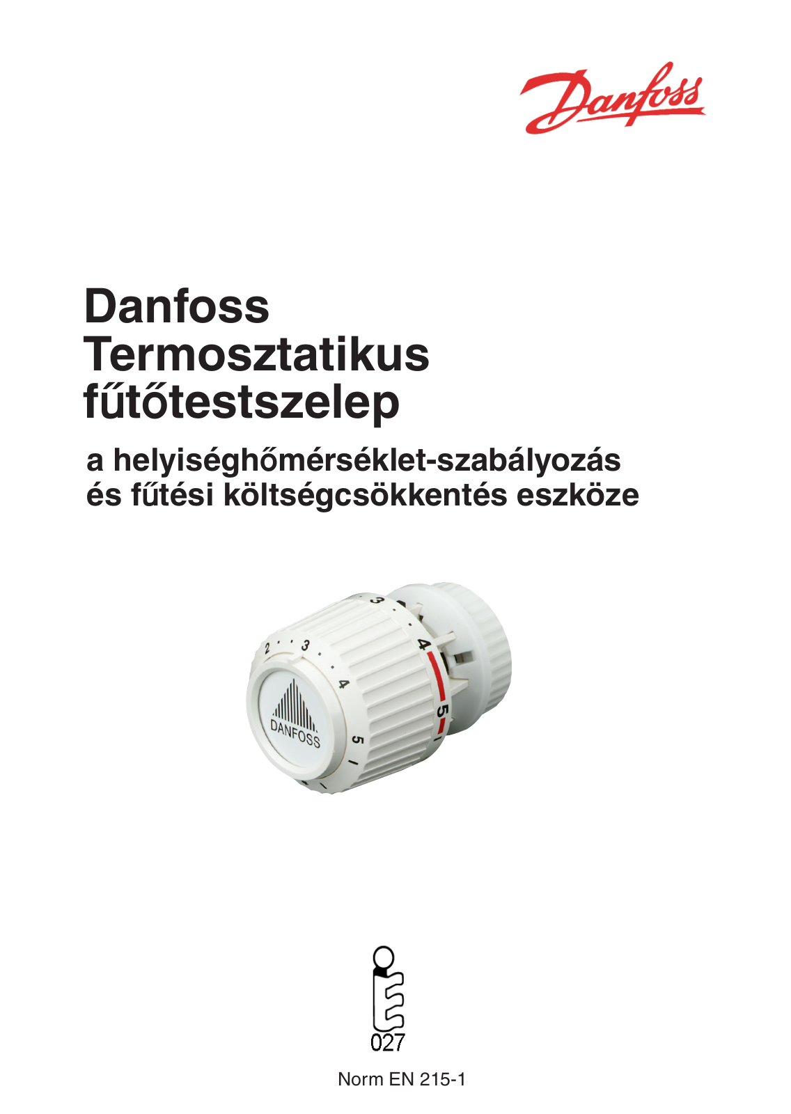 Danfoss Termosztatikus Installation guide