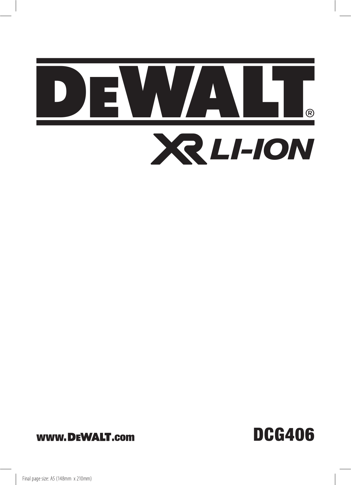 DeWalt DCG406NT Service Manual