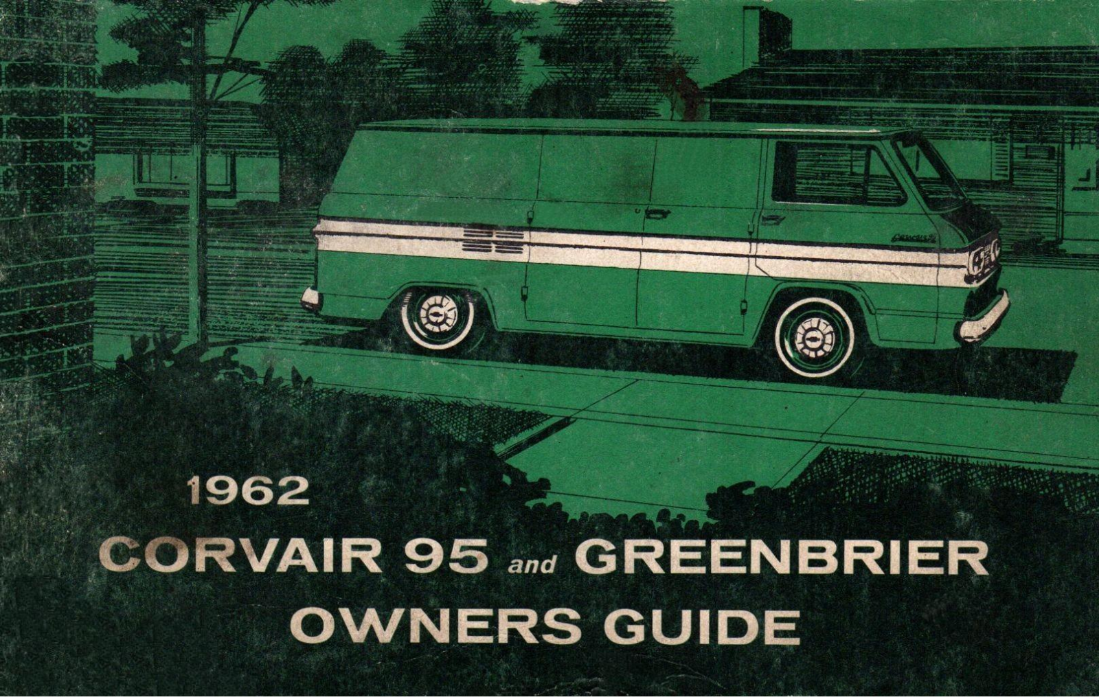 Chevrolet Corvair Truck 1962 Operating Instructions