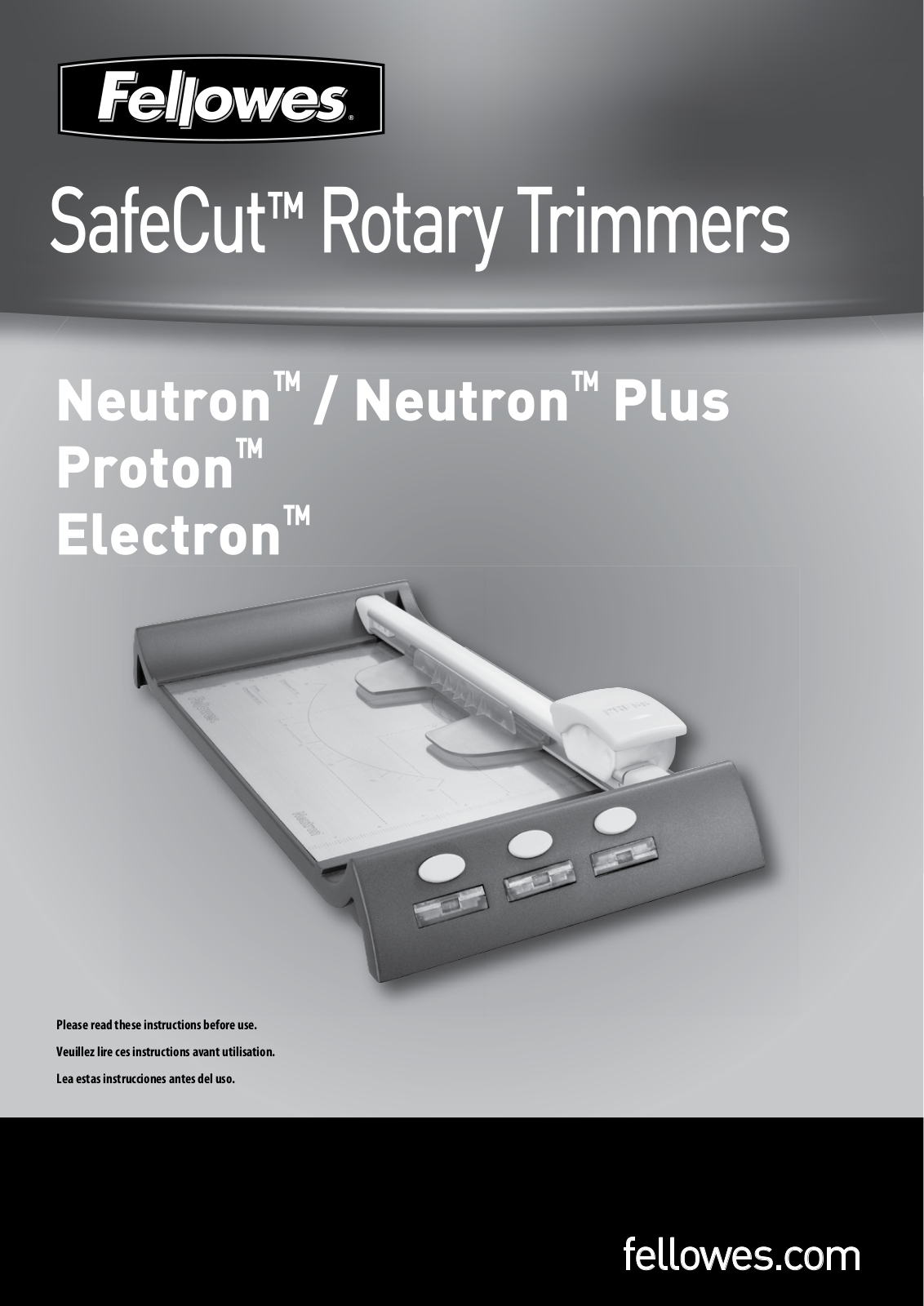 Fellowes SafeCut Electron 180, SafeCut Proton 180 User Manual