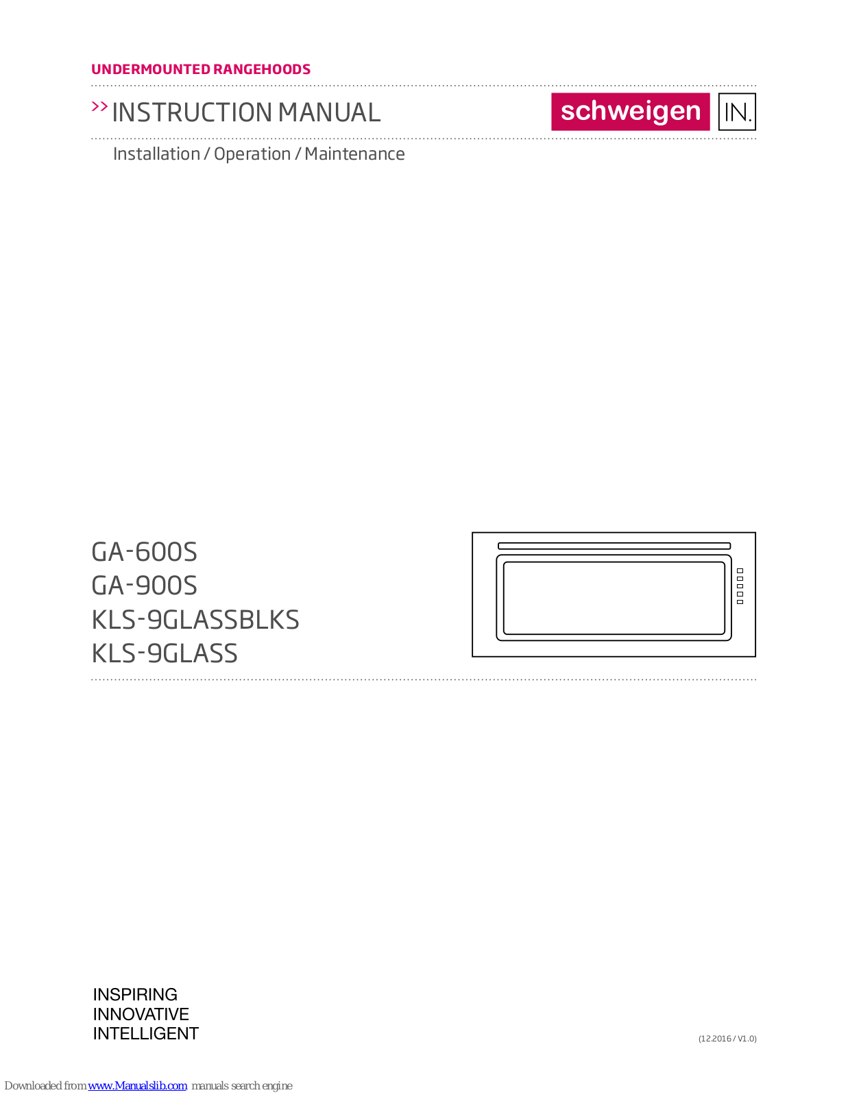 Schweigen GA-600S,GA-900S,KLS-9GLASSBLKS,KLS-9GLASS Instruction Manual