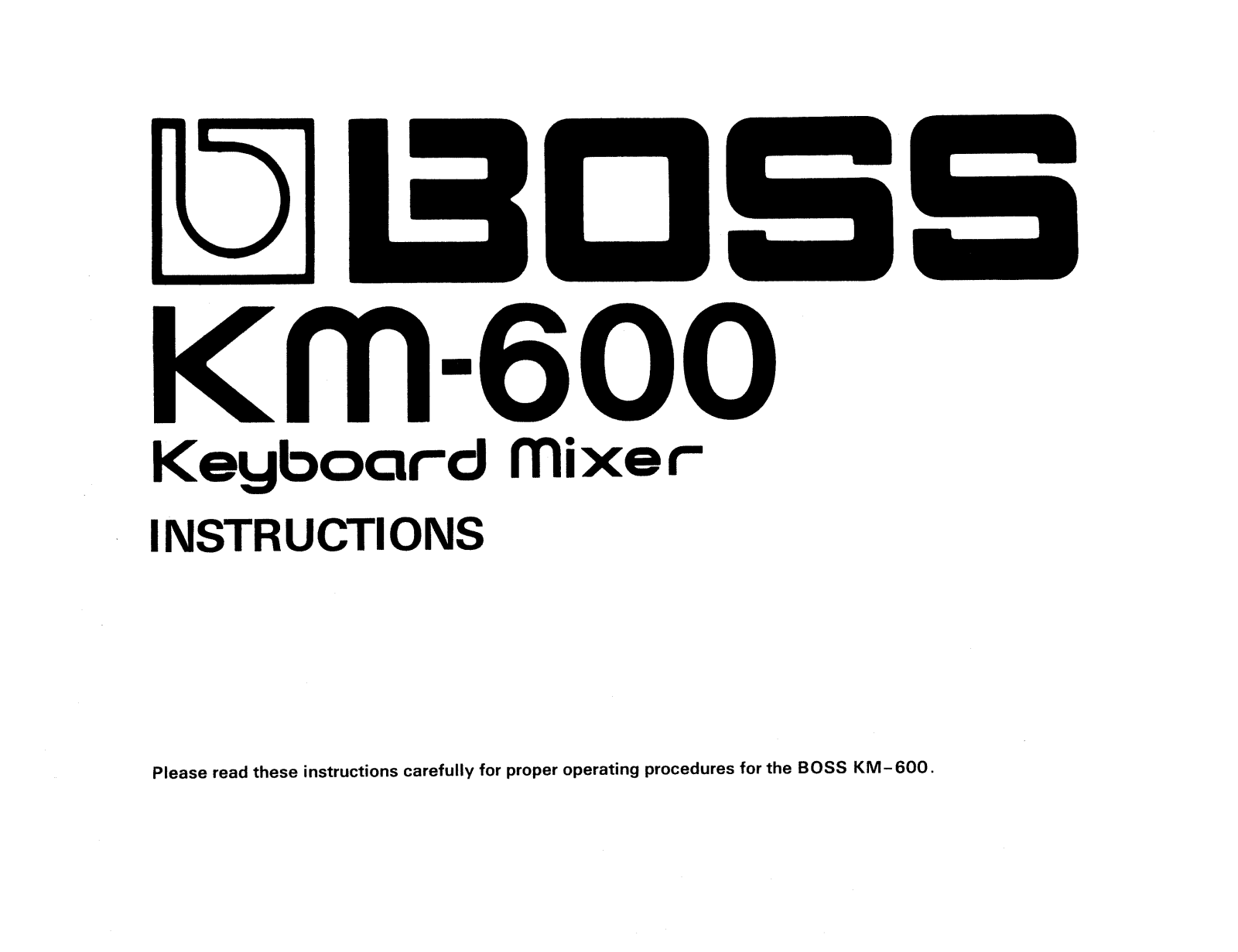 Roland Corporation KM-600 Owner's Manual