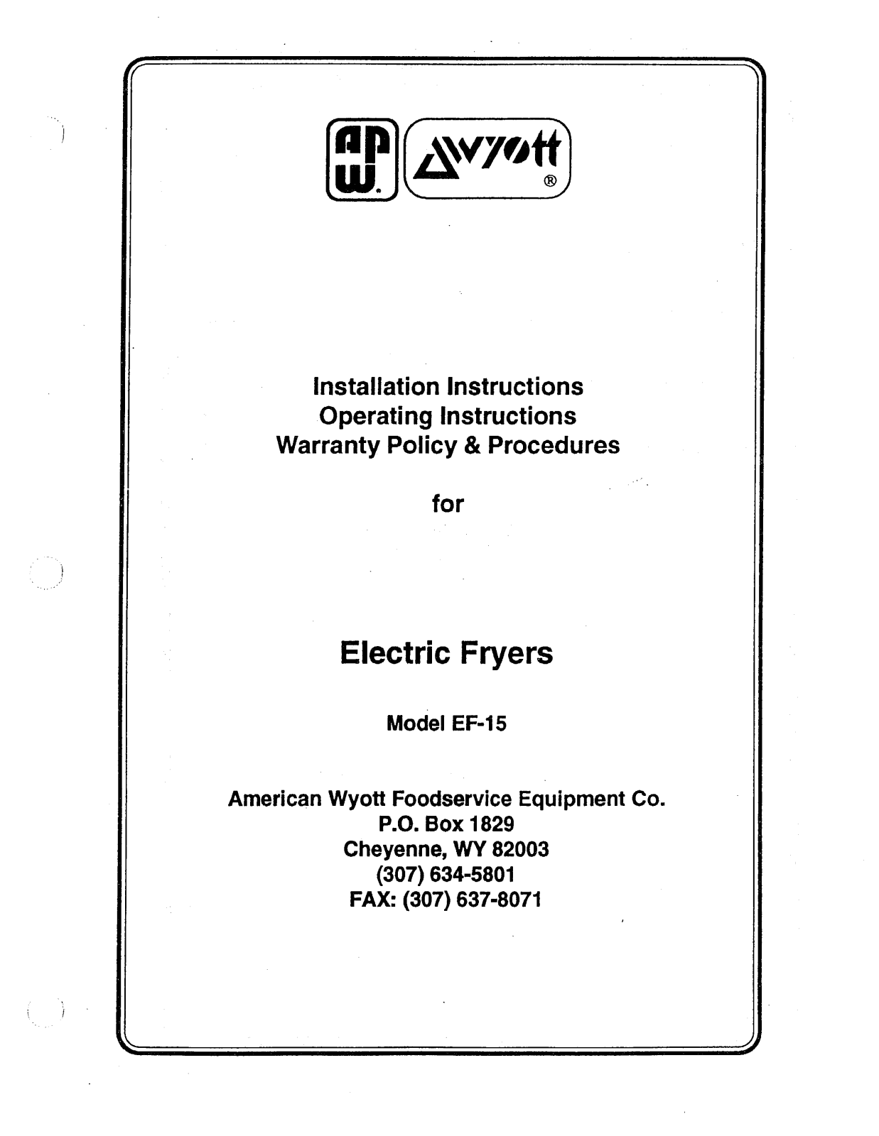 Wyott EF-15 Installation Manual