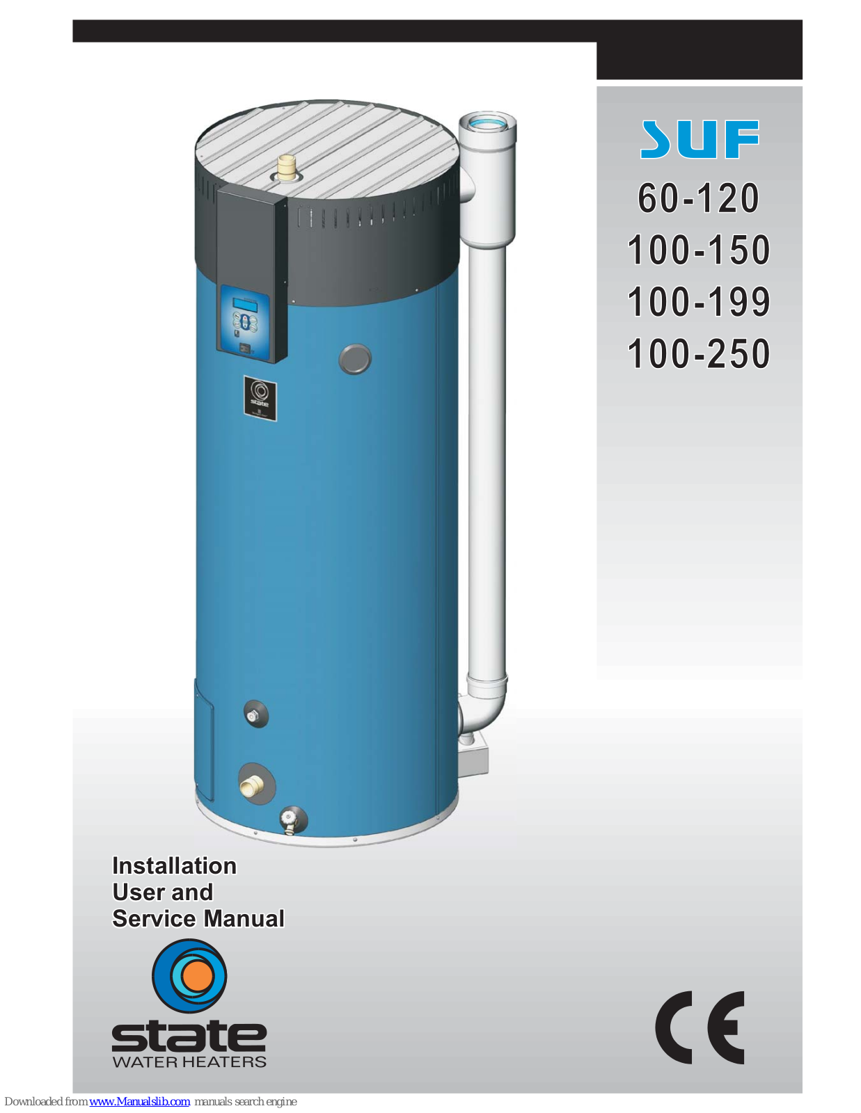 State Water Heaters SUF 60-120, SUF 100-150, SUF 100-199, SUF 100-250 Installation, User And Service Manual - ManualMachine.com