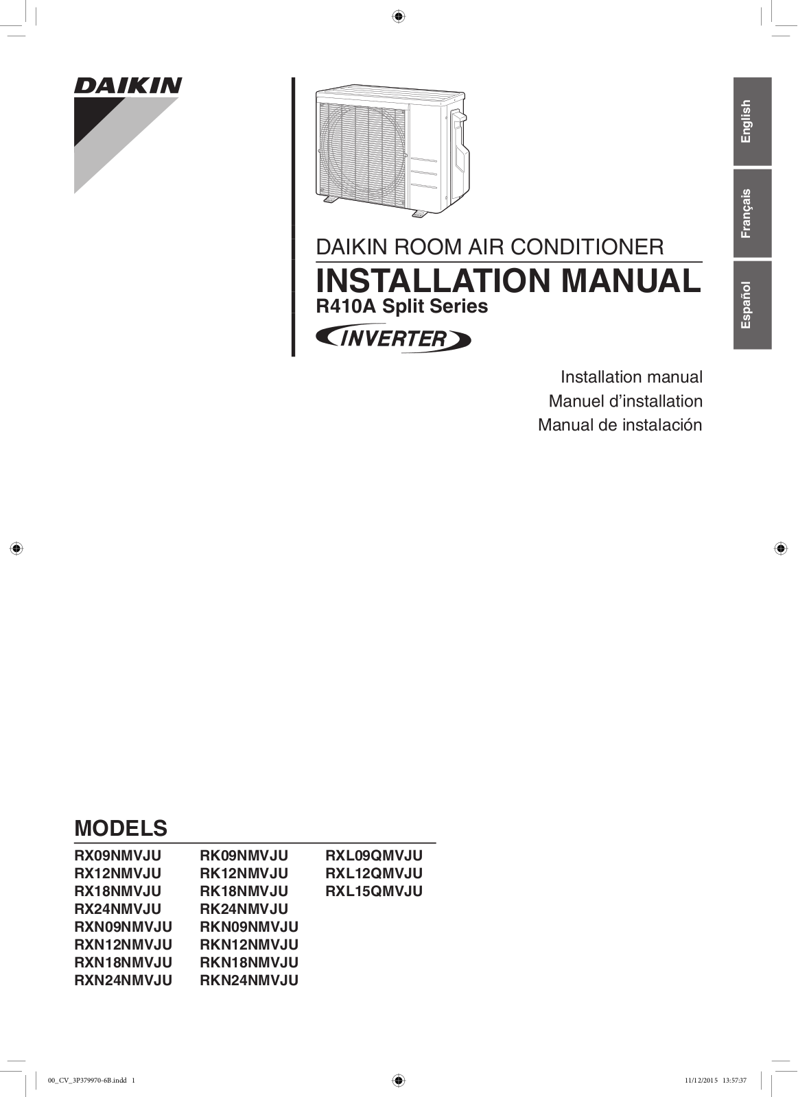 Daikin RX09NMVJU, RX12NMVJU, RX18NMVJU, RX24NMVJU, RXN09NMVJU Installation Manual