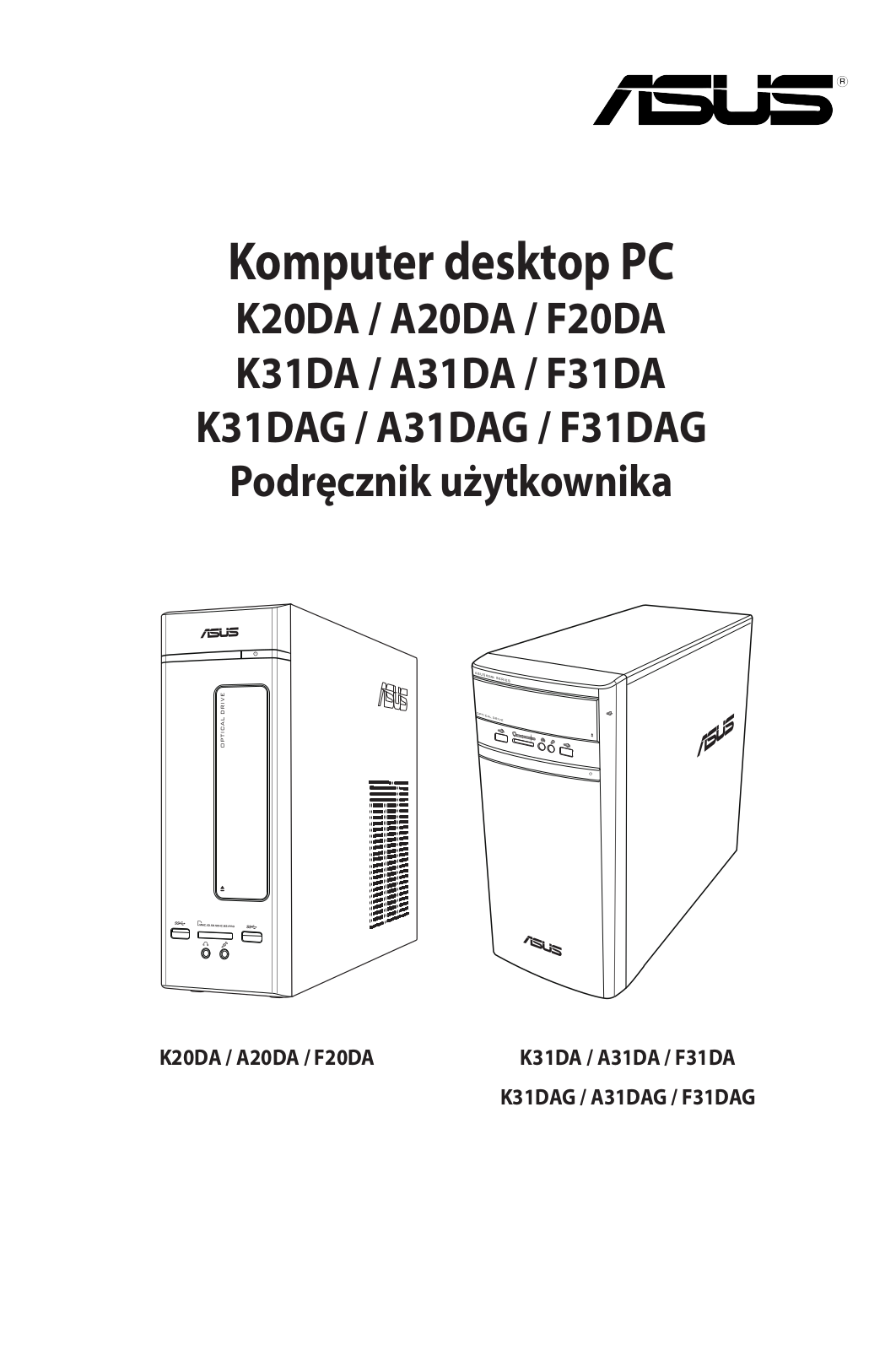 Asus K20DA, K31DAG, K31DA User’s Manual