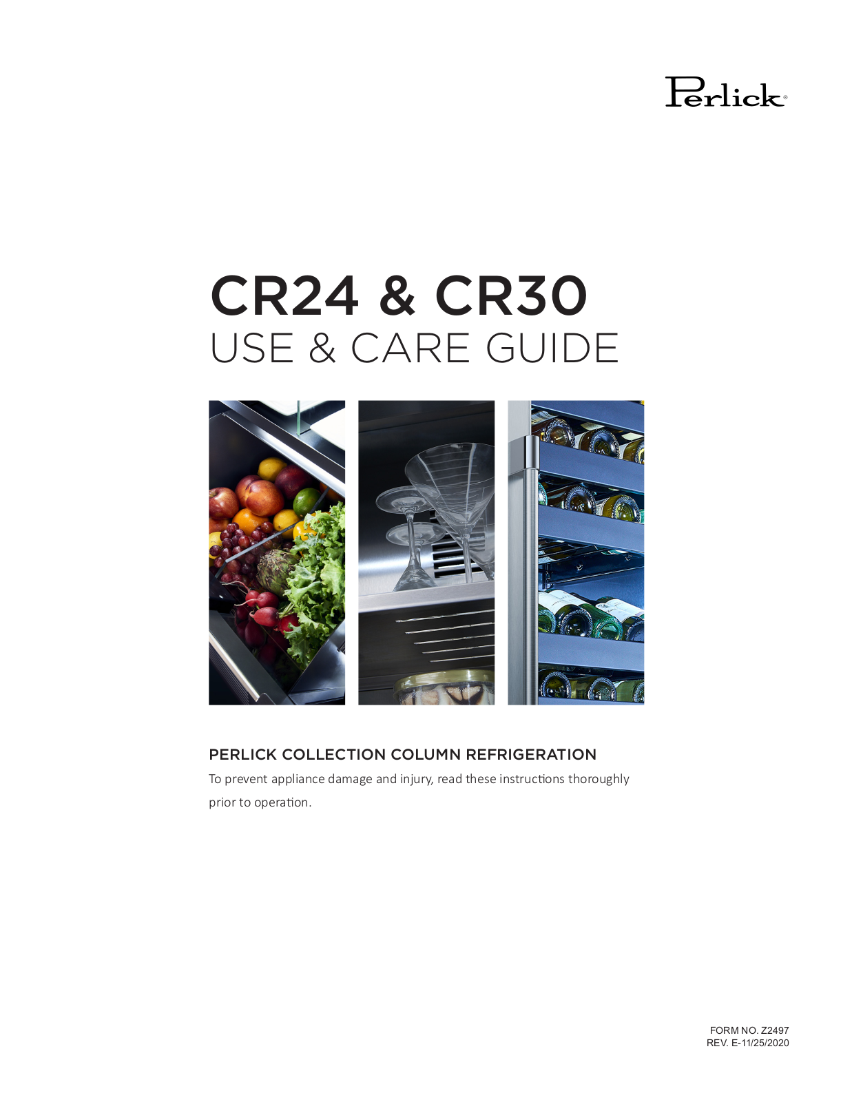 Perlick CR24R-1-2L, CR24F-1-2L Use and Care Guide