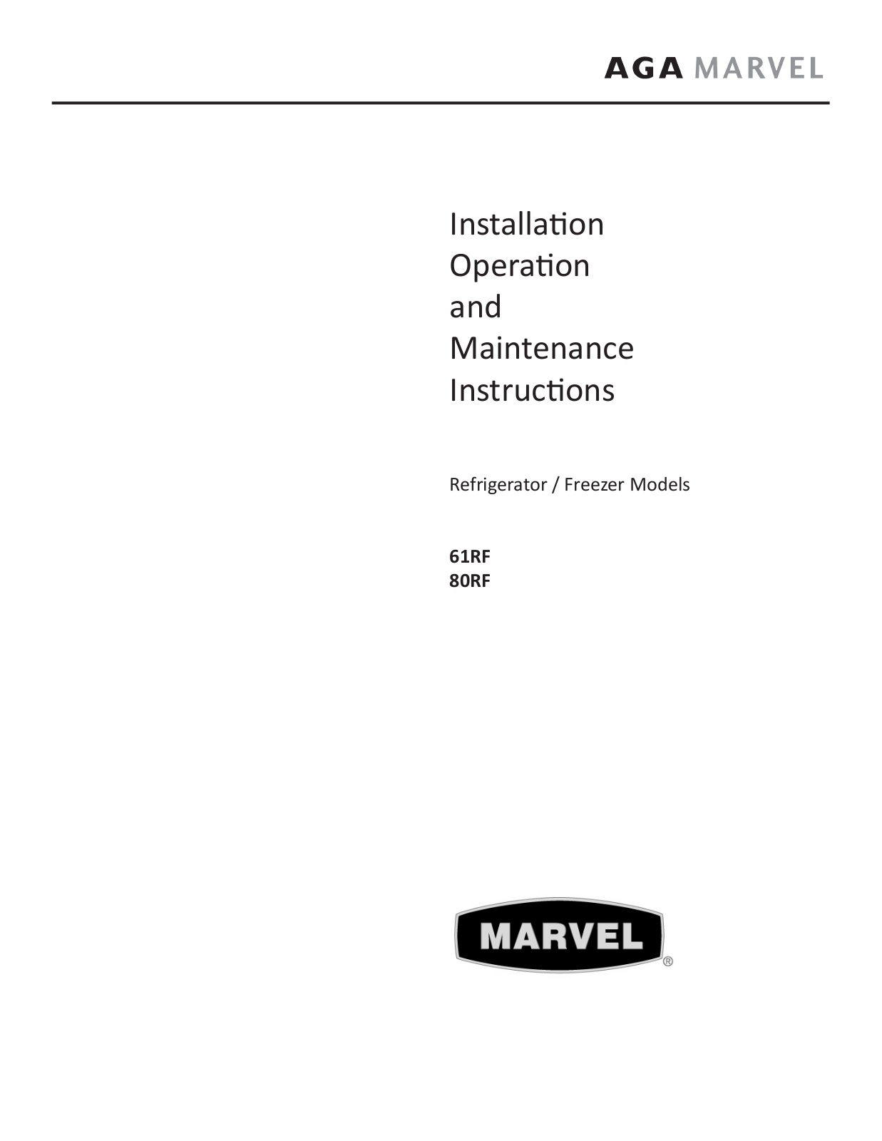 Marvel 80RF Operation Manual