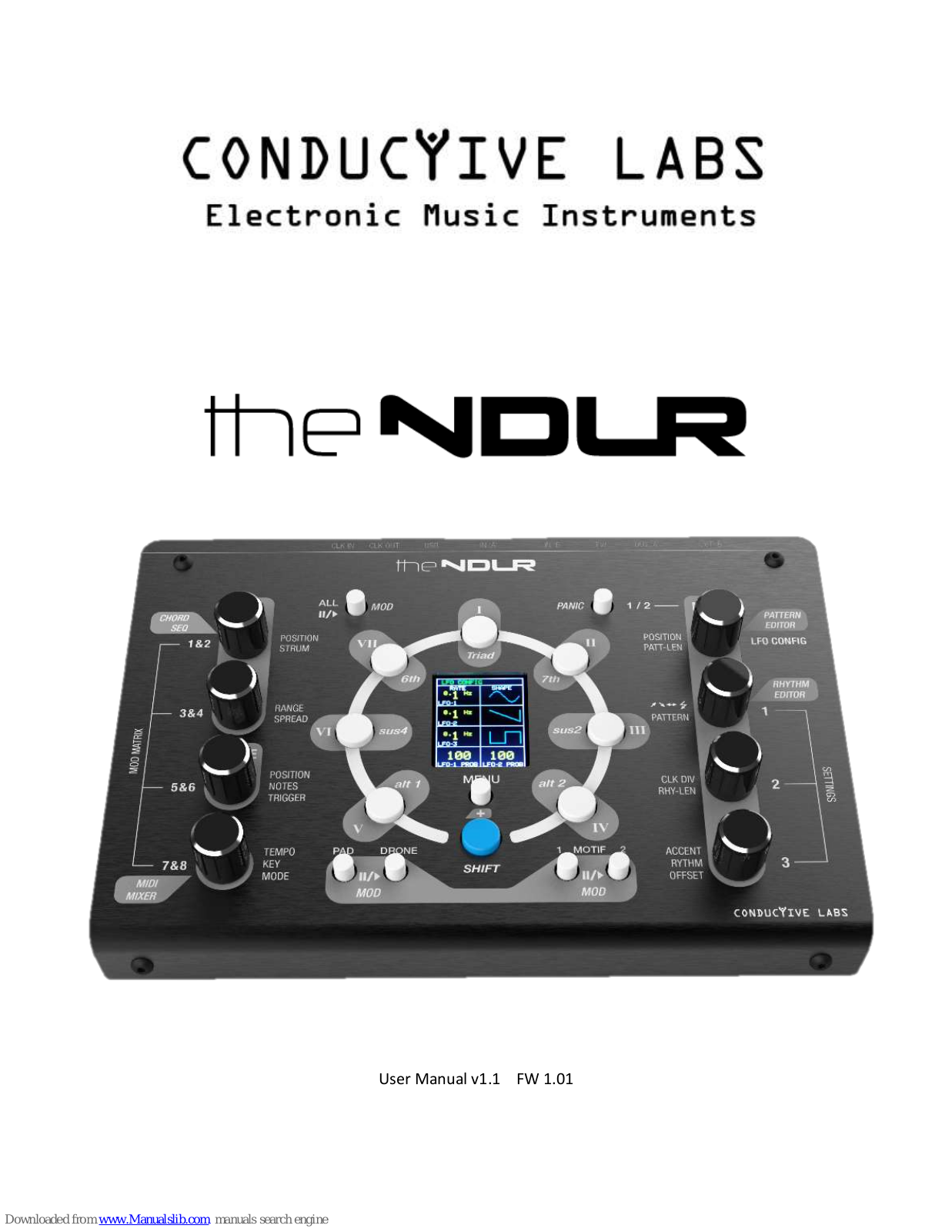 Conductive Labs The NDLR User Manual