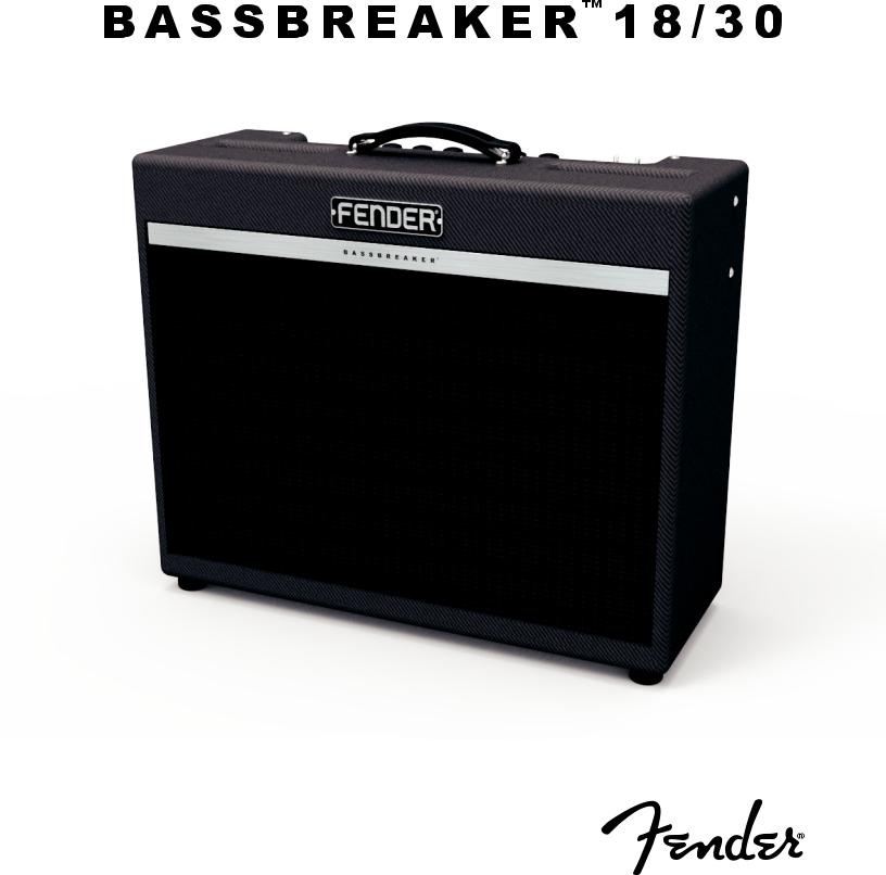 Fender Bassbreaker 18/30 Combo User Manual