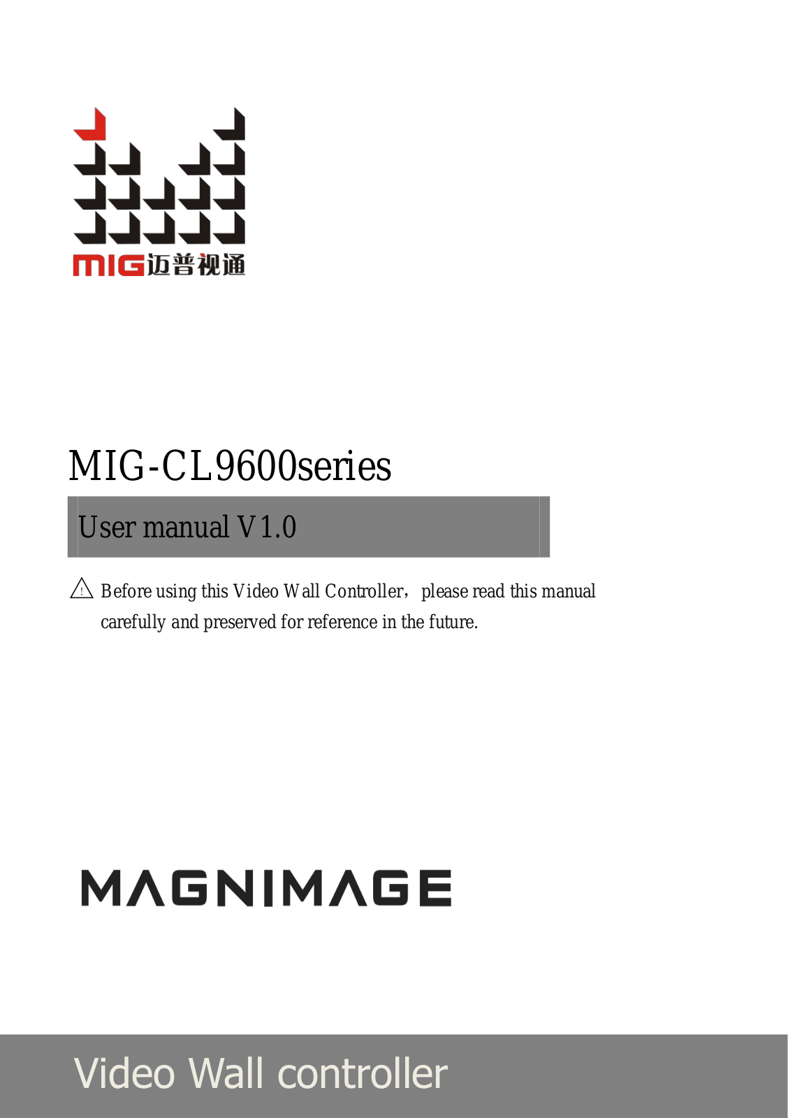 Magnimage MIG-CL9614, MIG-CL9604 User Manual