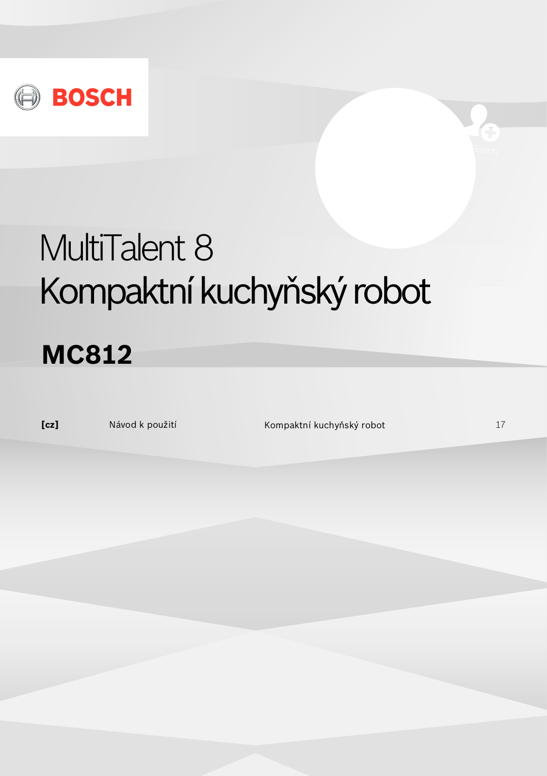 Bosch MC812M844, MC812M865, MC812S814, MC812W501, MC812W872 User Manual