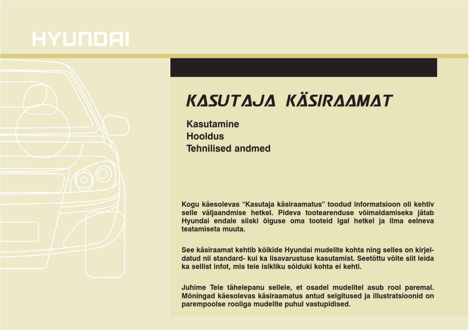 Hyundai Ix35 Omaniku Kasiraamat Estonian 2012 Owner's Manual