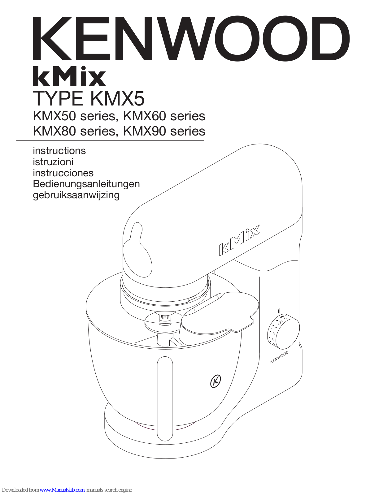 Kenwood KMX50 series, KMX60 series, KMX80 series, KMX90 series Instructions Manual