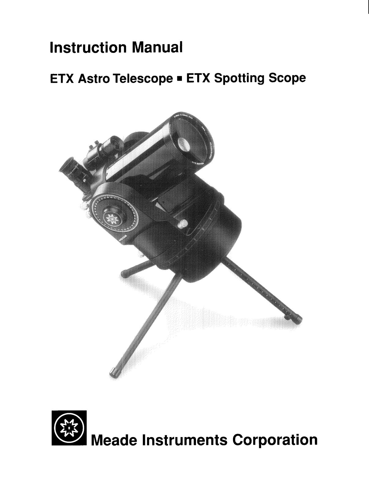 Meade ETX Astro Telescope, ETX Spotting Scope User Manual