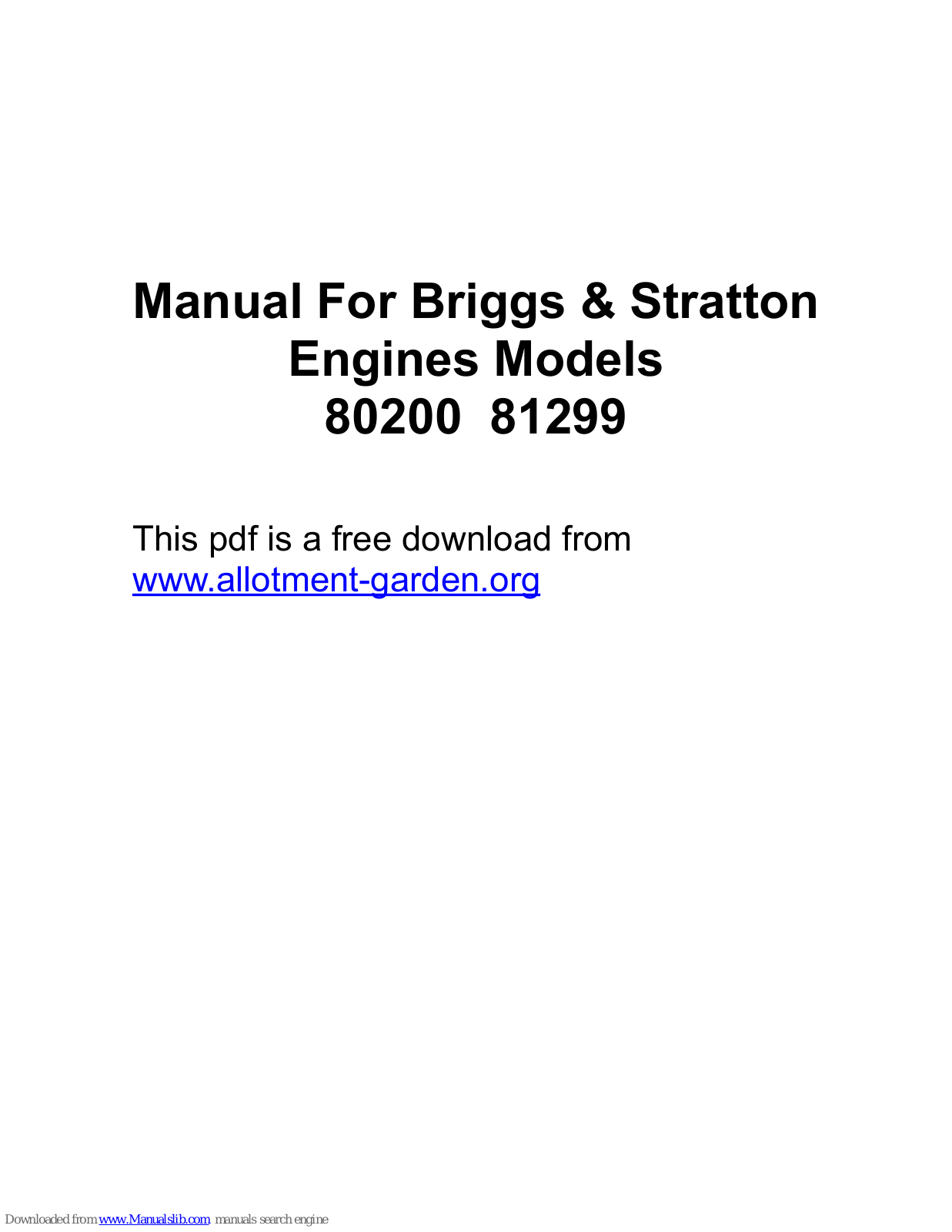 Briggs & Stratton 80200, 81299 Operating And Maintenance Instructions Manual