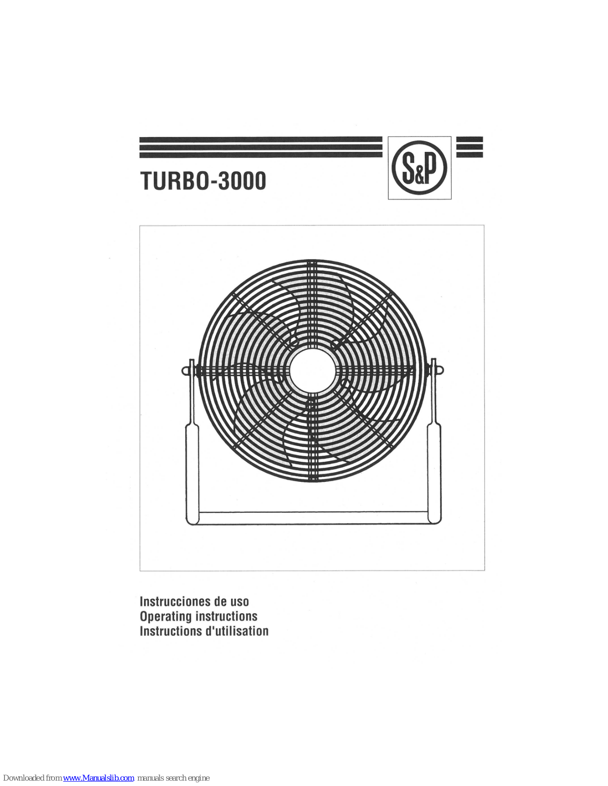 S&P Turbo-3000 Operating Instructions Manual