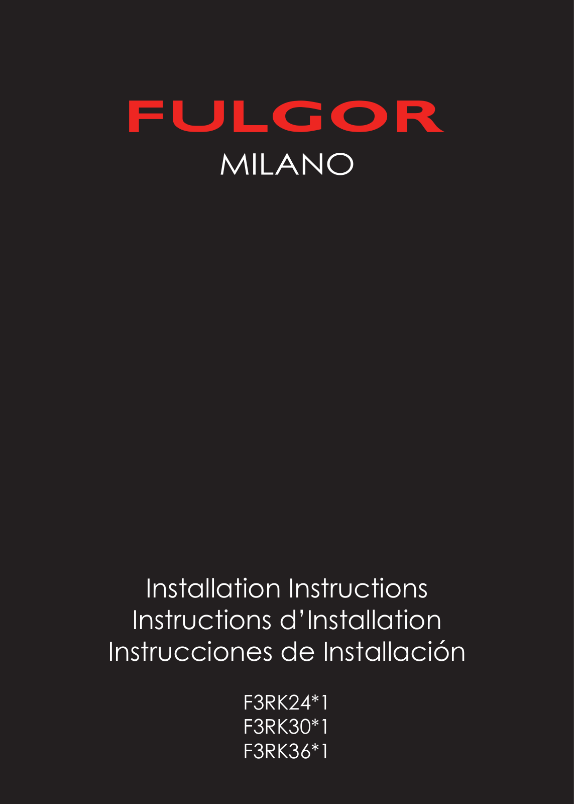 Fulgor Milano F3RK24B1 Installation Manual