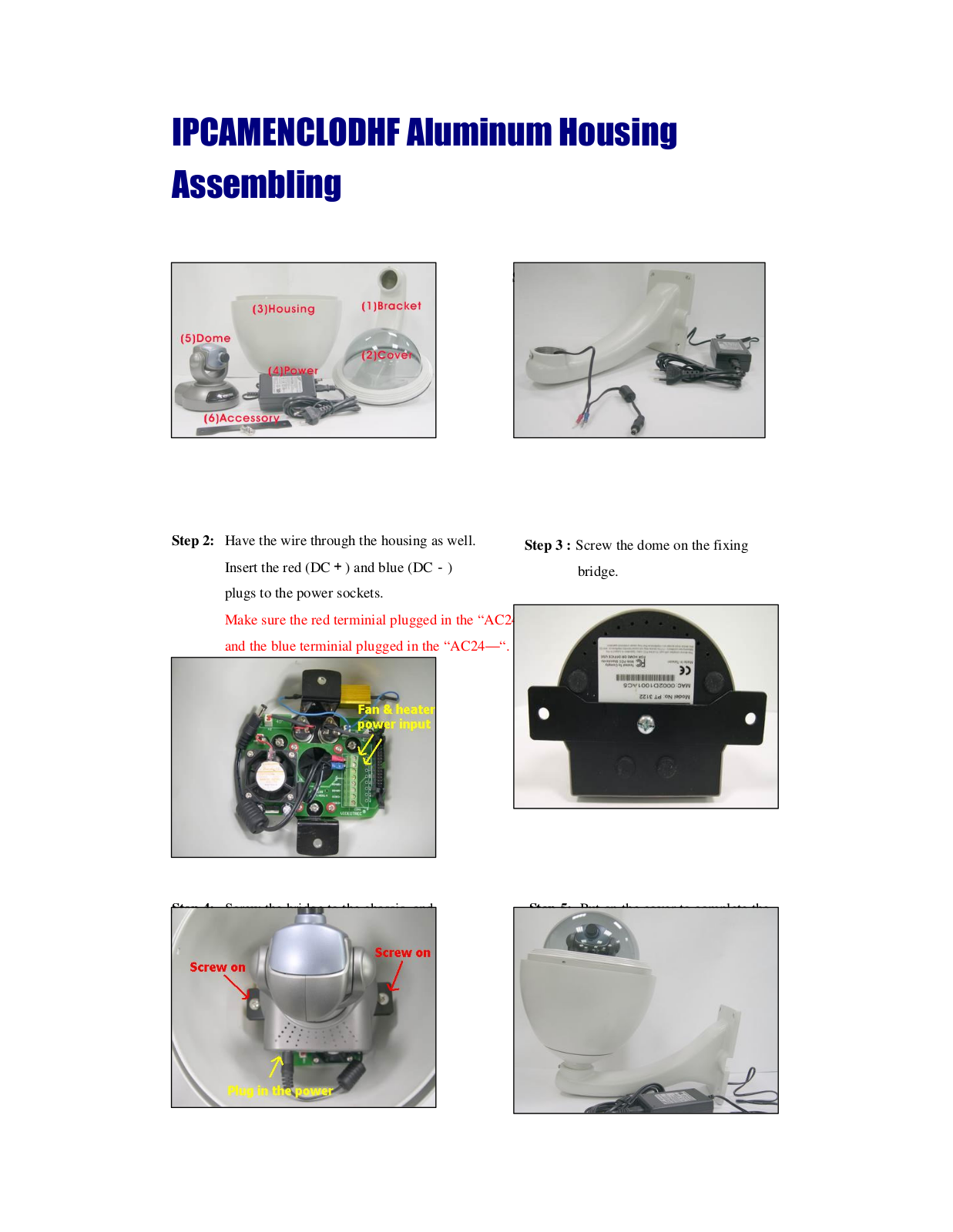 4XEM IPCAMENCLODHF Assembly Instruction