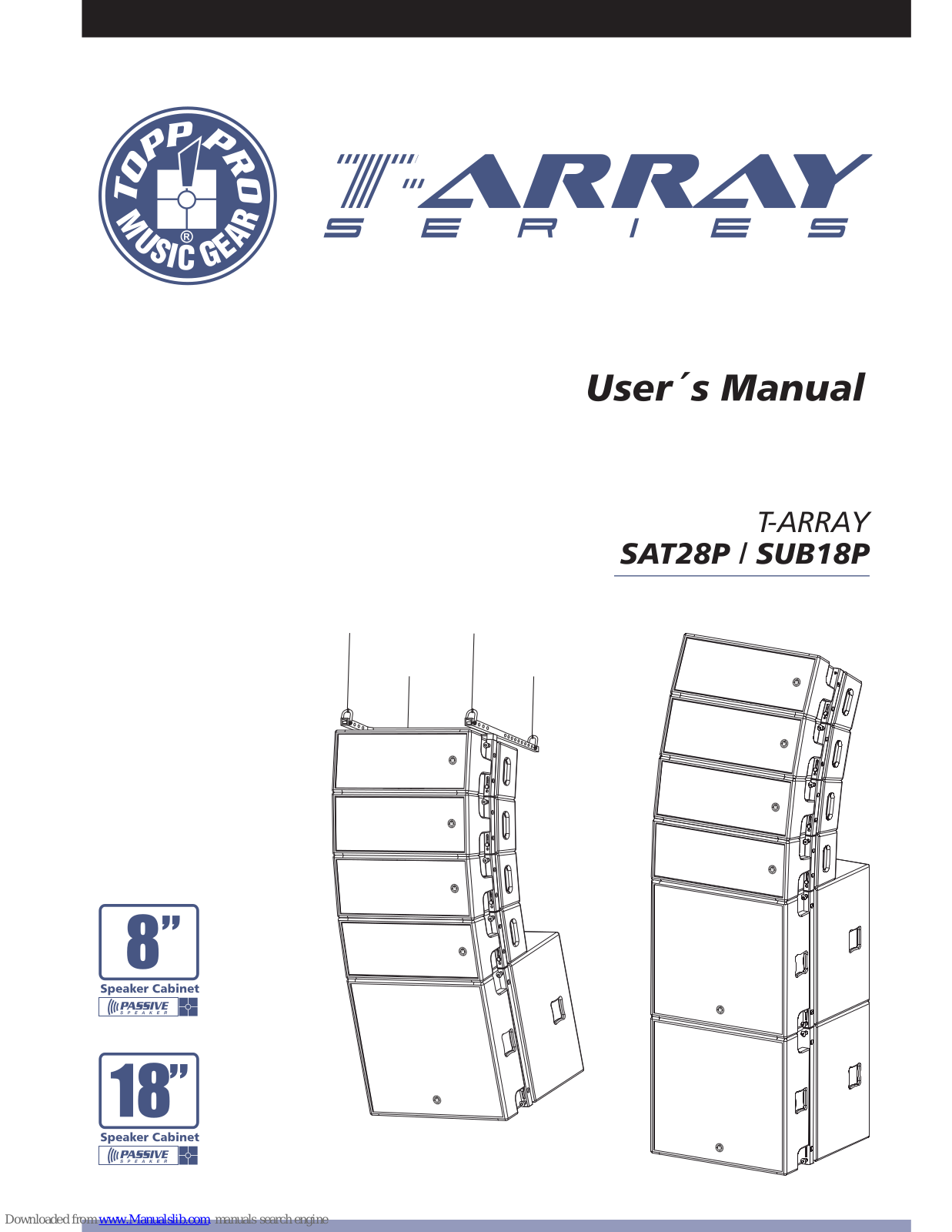 Topp Music Gear T-Array SAT28P, T-Array SUB18P User Manual