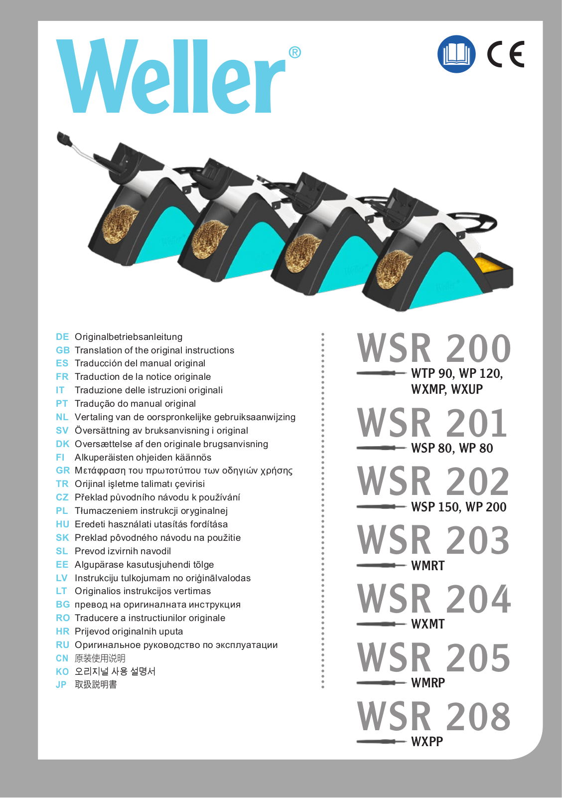 Weller WSR 200, WSR 203, WSR 201, WSR 205, WSR 204 Translation Of The Original Instructions