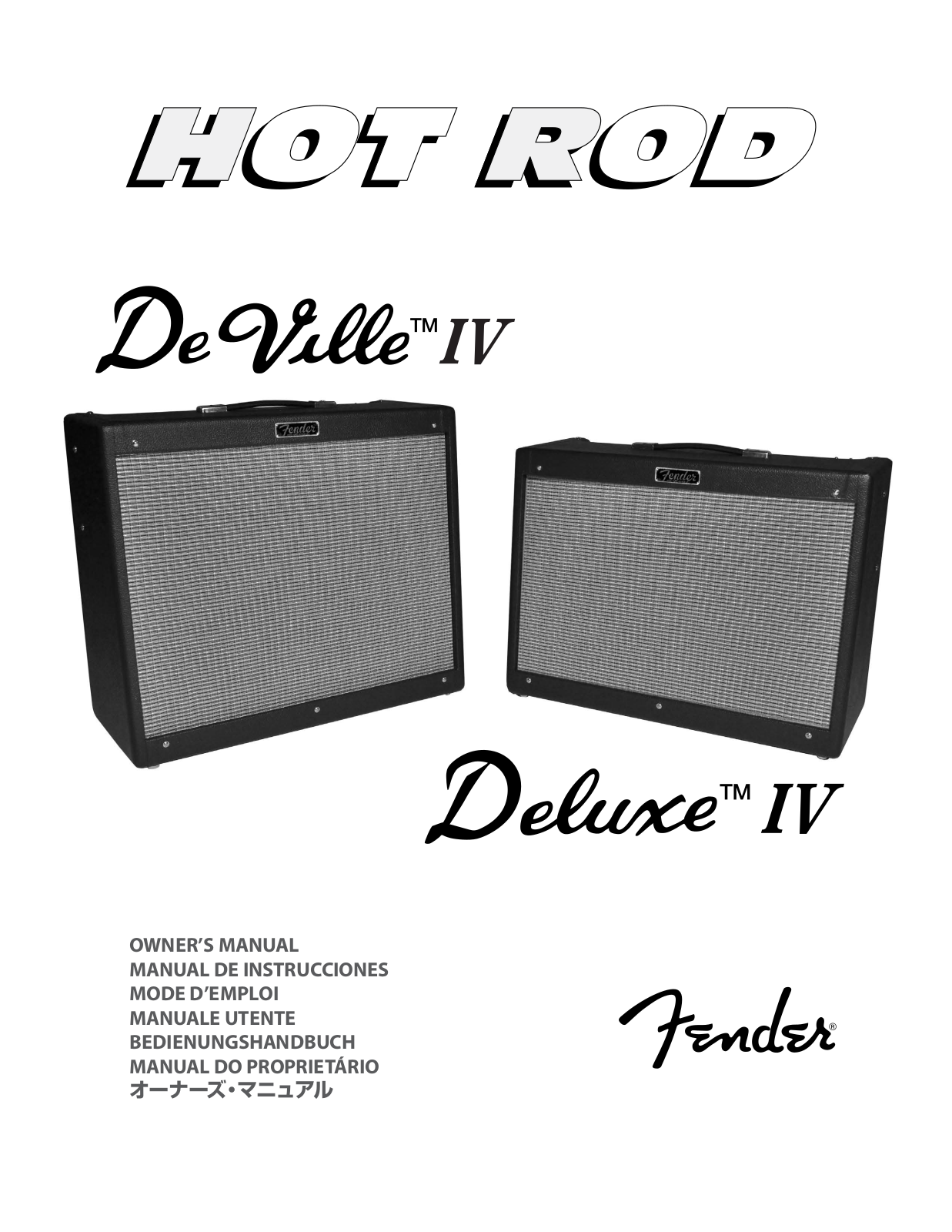 Fender HOT ROD DEVILLE IV, HOT ROD DELUXE IV Users Manual