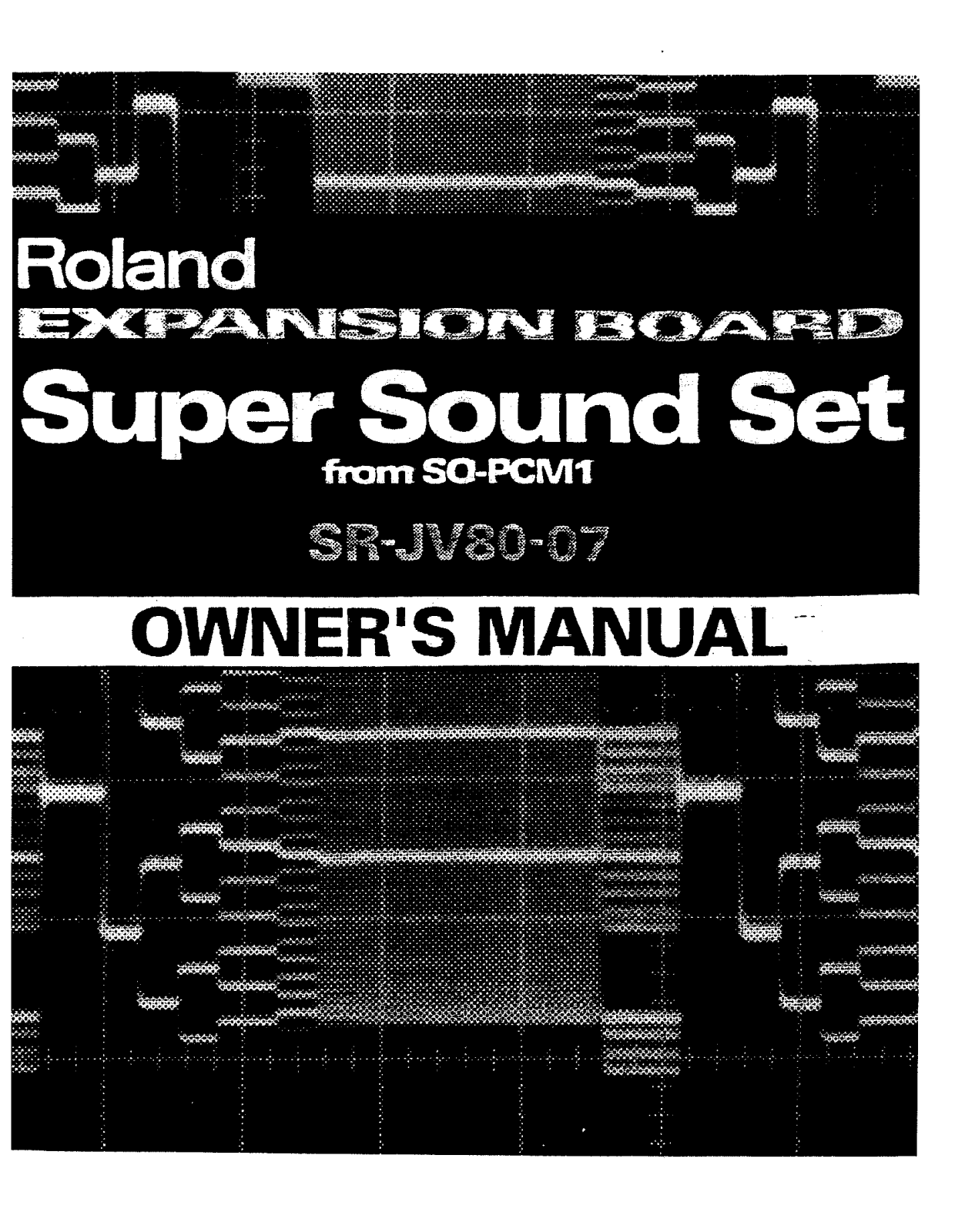 Roland Corporation SR-JV80-07 Owner's Manual