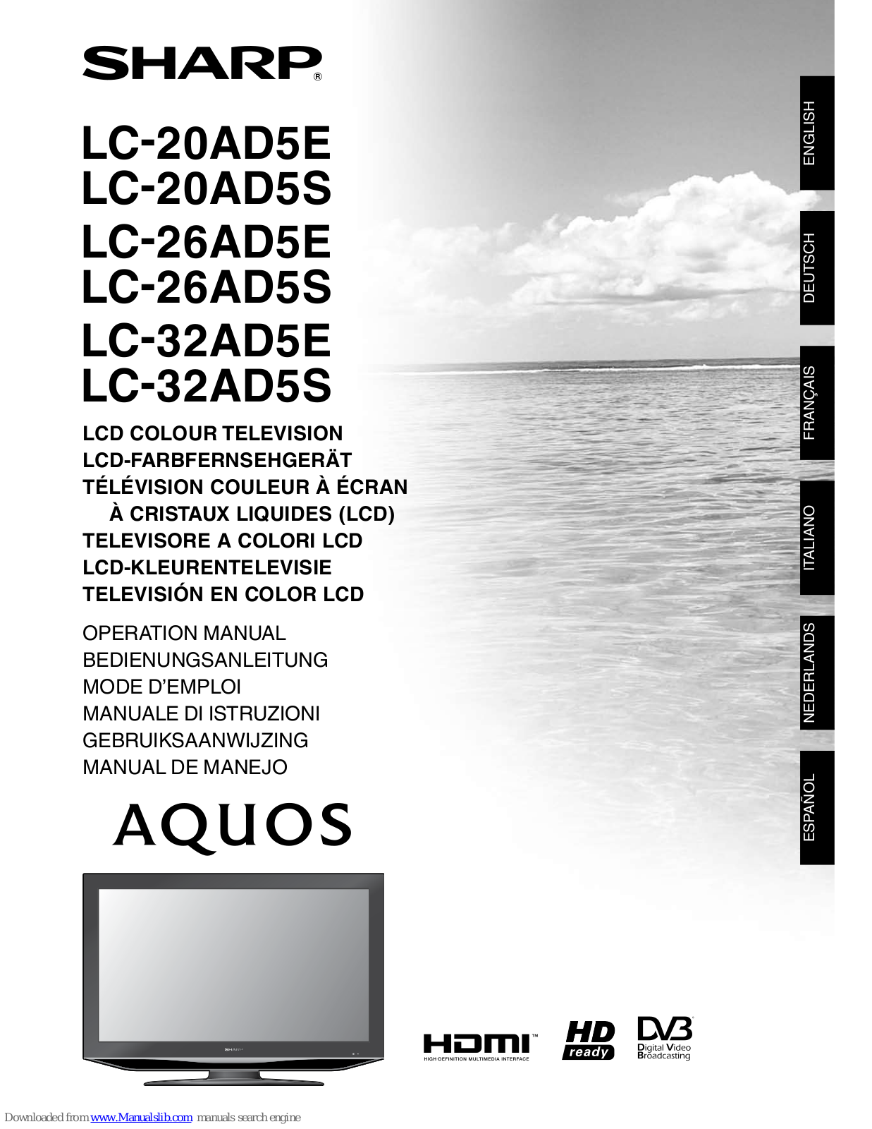 Sharp Aquos LC-20AD5E, Aquos LC-20AD5S, Aquos LC-26AD5S, Aquos LC-32AD5E, Aquos LC-32AD5S Operation Manual