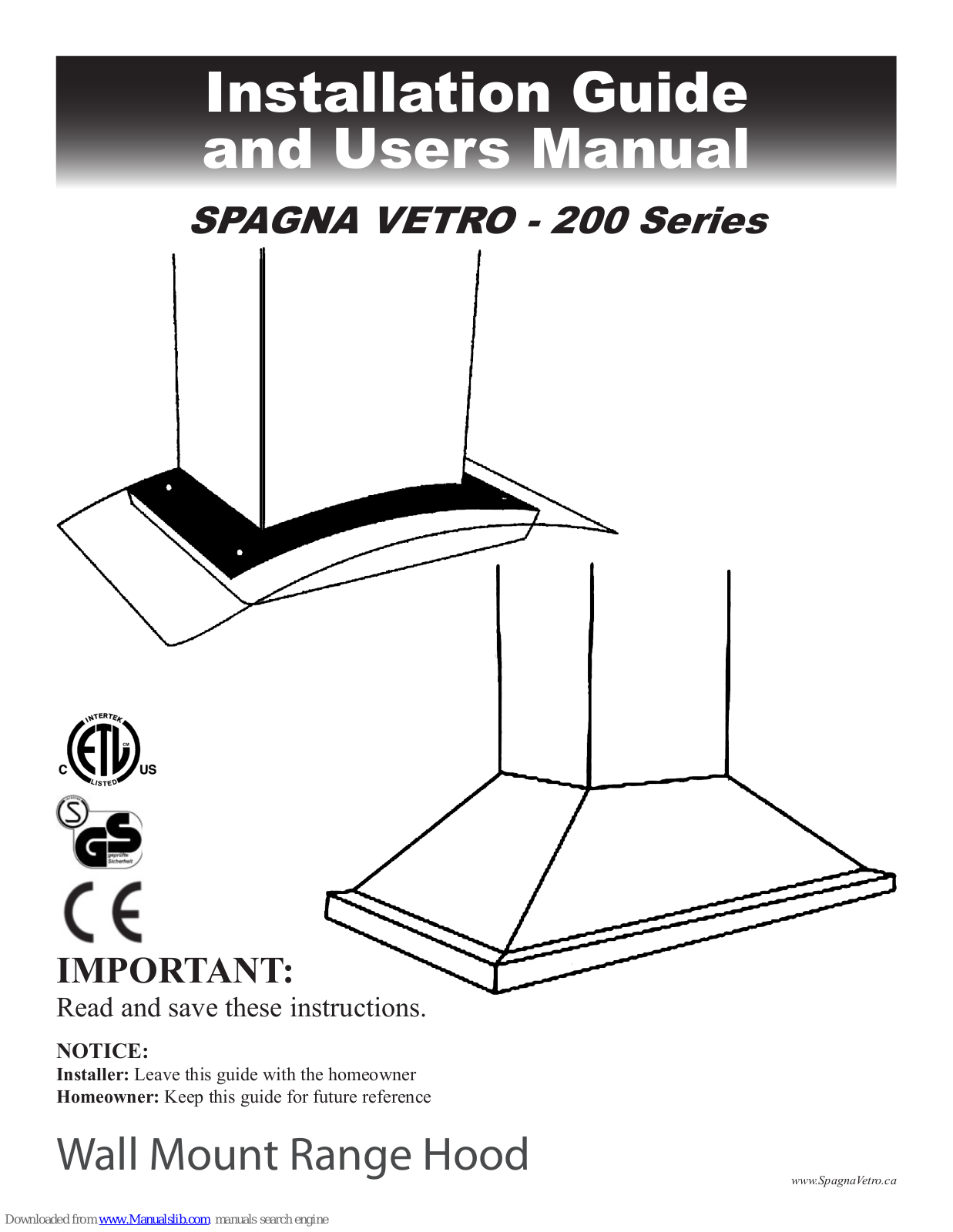 Spagna Vetro 200 Series, 218 Series, SV275 Series, SV190 Series, SV175 Series Installation Manual And User's Manual