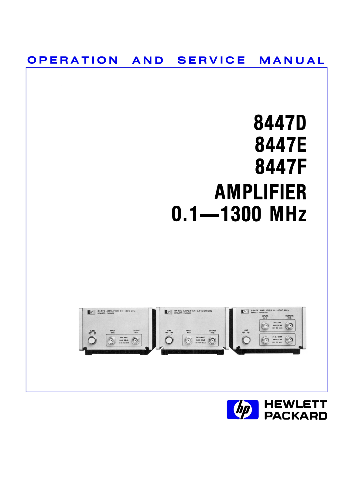 HP 8447F, 8447E, 8447D Service manual