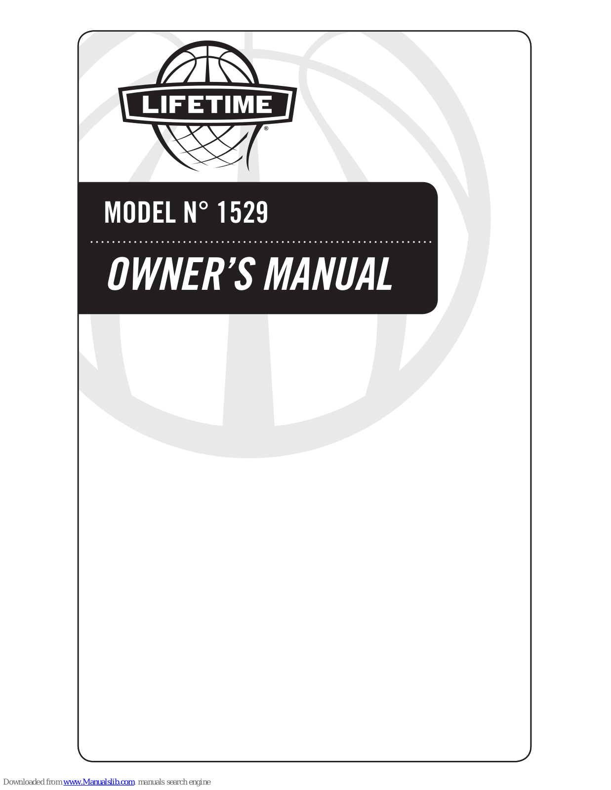 Lifetime 1529 Owner's Manual