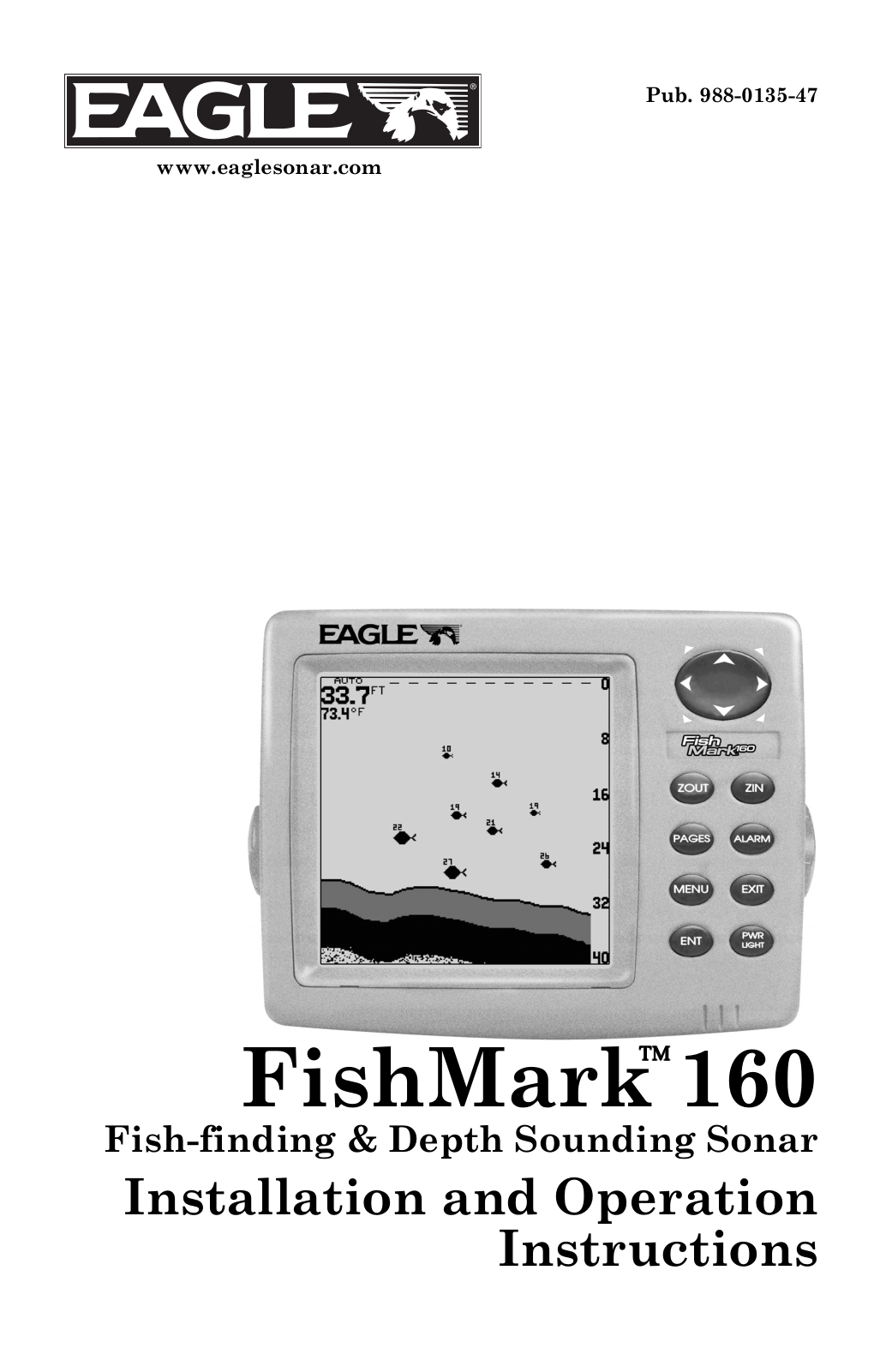 Eagle FISHMARK 160 INSTALLATION AND OPERATION INSTRUCTIONS