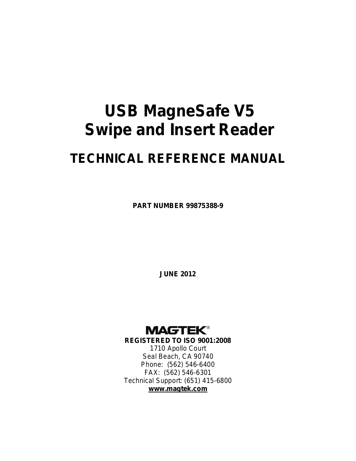 MagTek USB MagneSafe Swipe and Insert Reader V5 User Manual