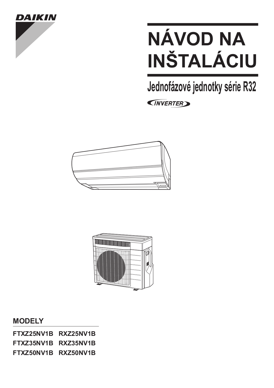 Daikin FTXZ25NV1B, FTXZ35NV1B, FTXZ50NV1B, RXZ25NV1B, RXZ35NV1B Installation manuals