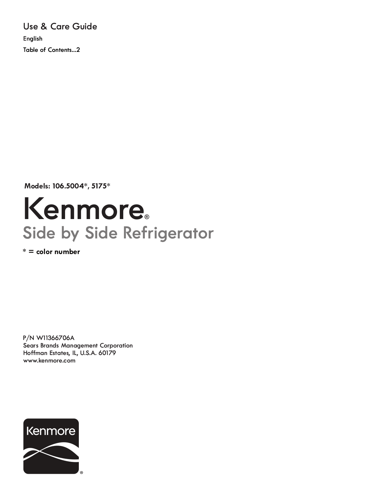 Kenmore 106.5004*, 106.5175* Owner's Manual