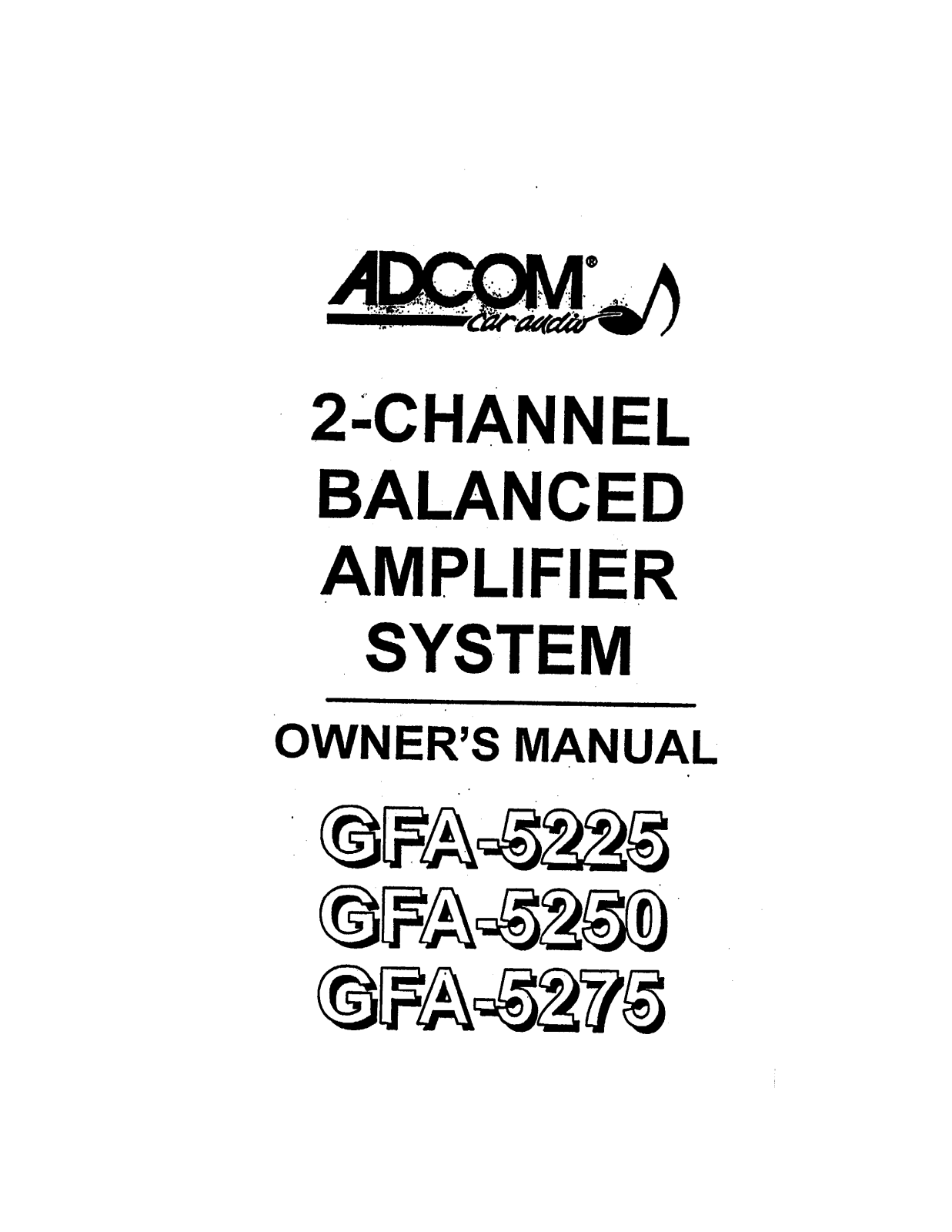 Adcom GFA-5250, GFA-5225 User Manual