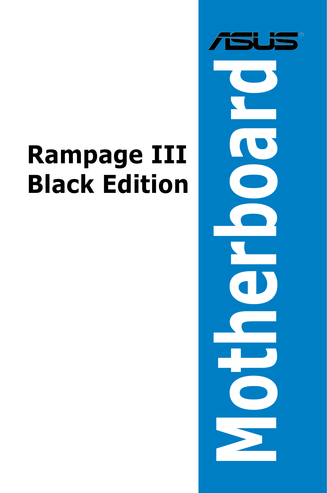 Asus RAMPAGE III BLACK EDITION User Manual