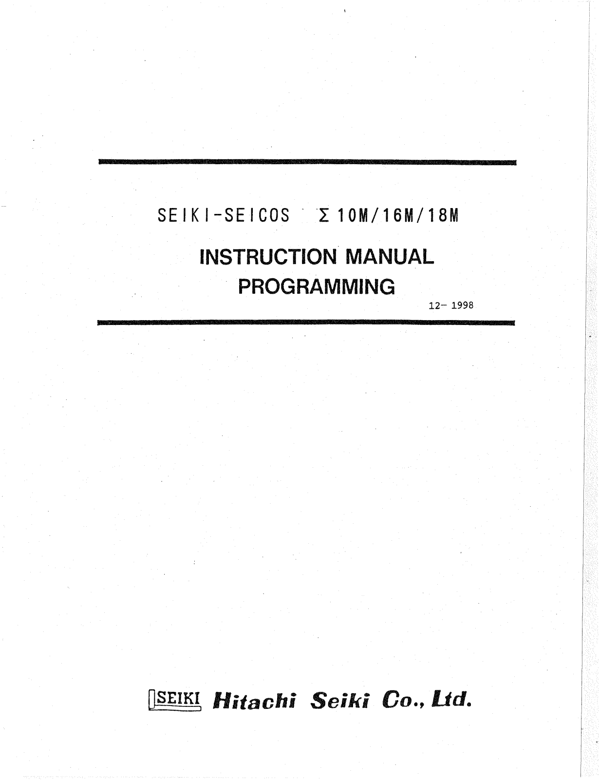 hitachi seiki 10M, 16M, 18M Instruction Manual