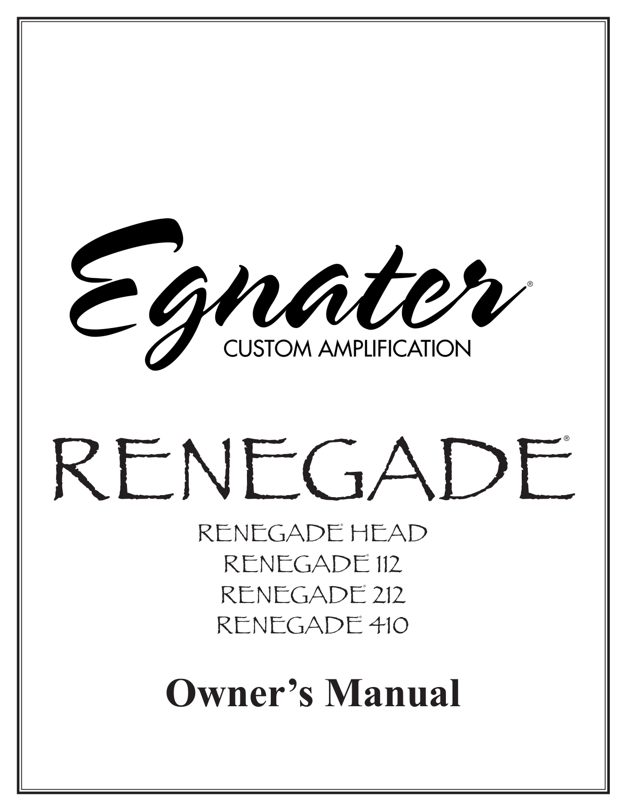 Egnater Renegade 410, Renegade 212, Renegade Head, Renegade 112 Owner`s Manual