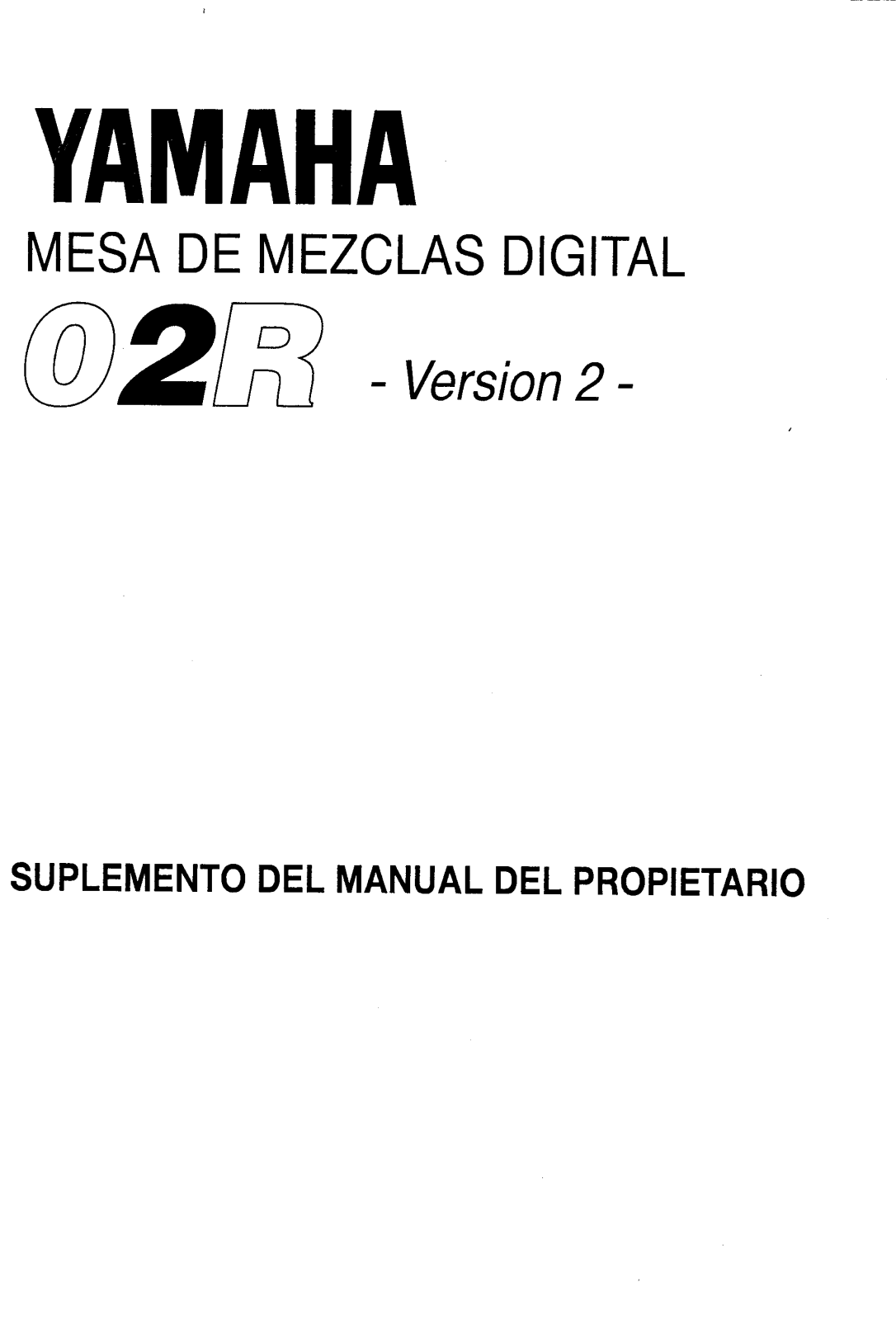 Yamaha 02R VERSION 2 User Manual